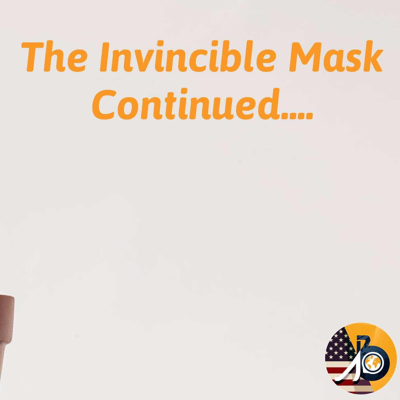 Lewis Howes: Invincible Mask - Continued