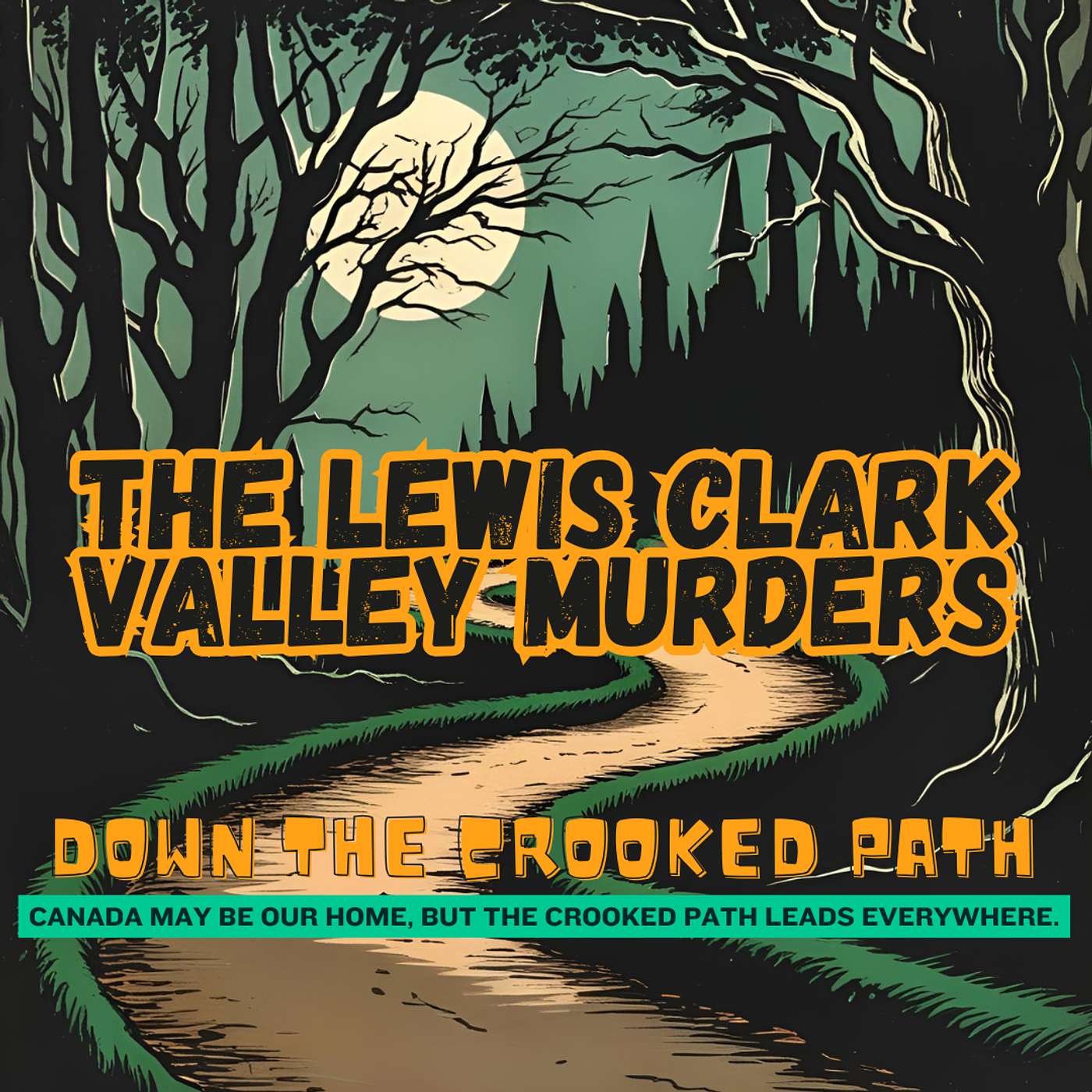 DTCP - The Lewis Clark Valley Murders DTCP - The Lewis Clark Valley Murders