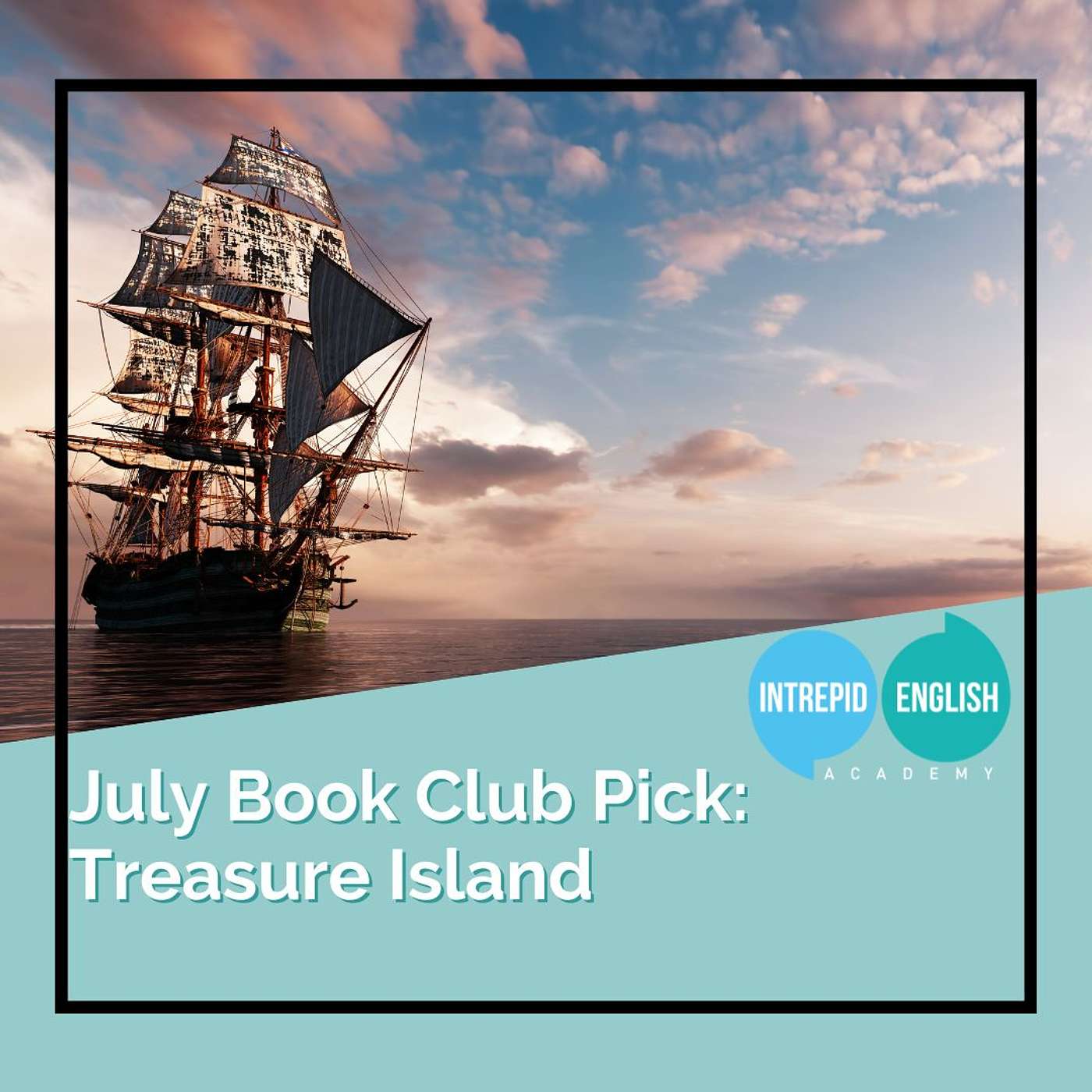 July Book Club Pick - Treasure Island