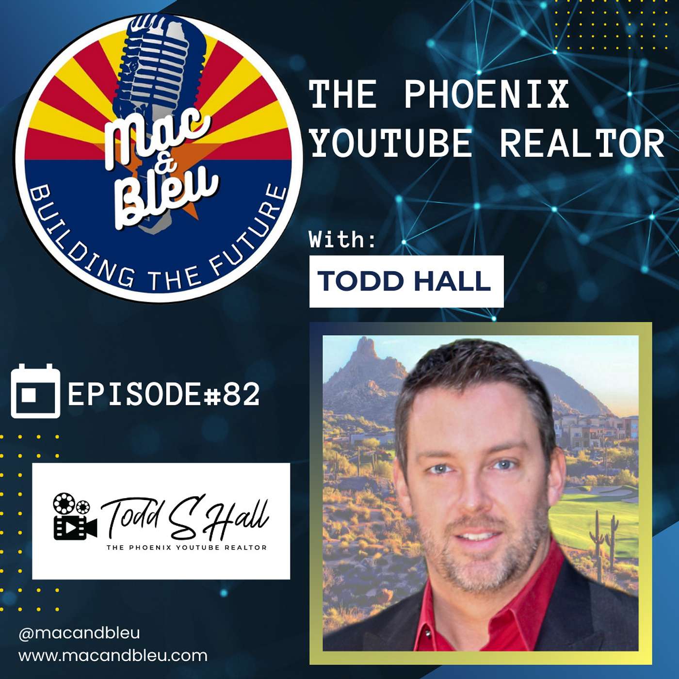 The Phoenix YouTube Realtor With Todd Hall