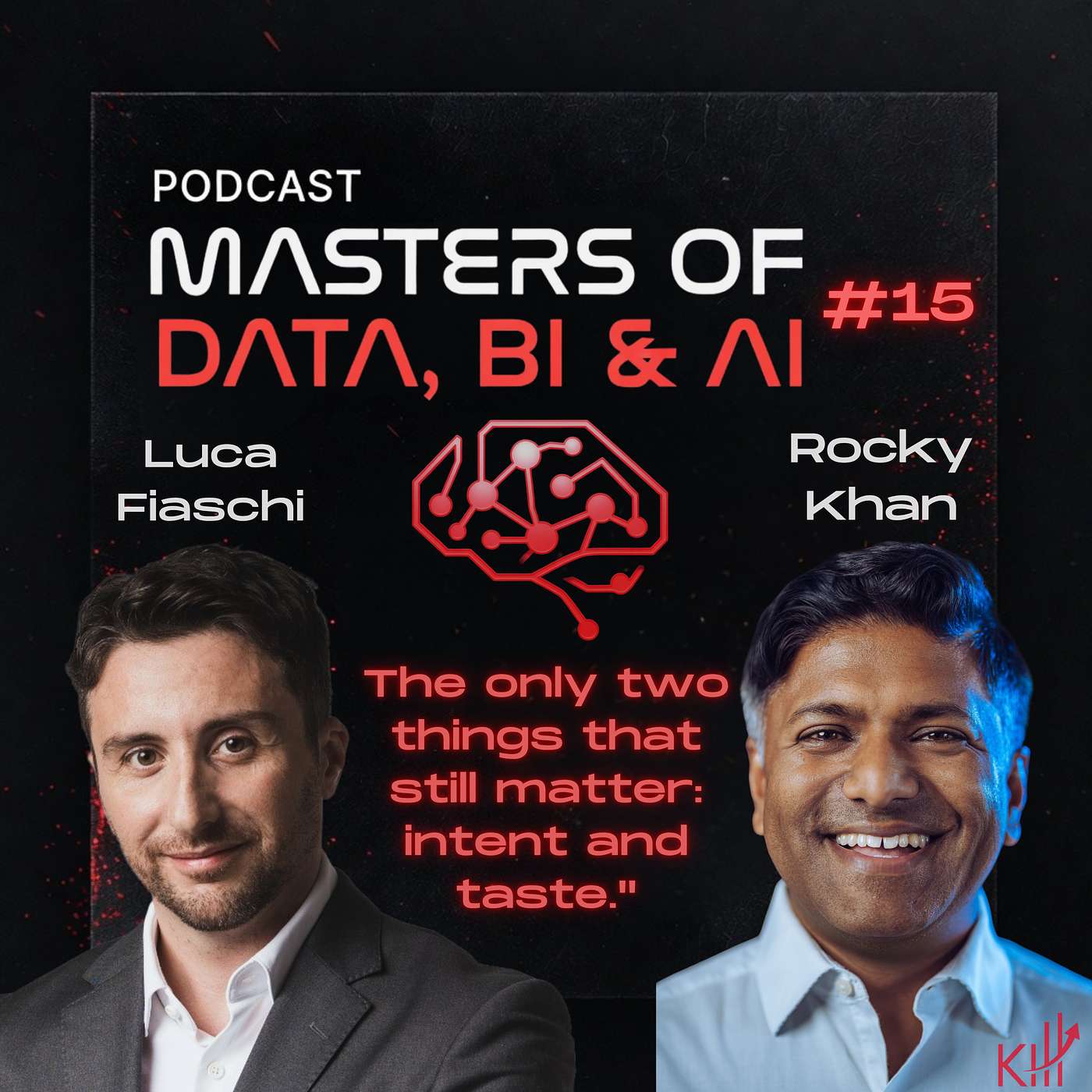 The only two things that still matter: intent and taste | Dr. Luca Fiaschi und Rocky Khan - #15 episode artwork
