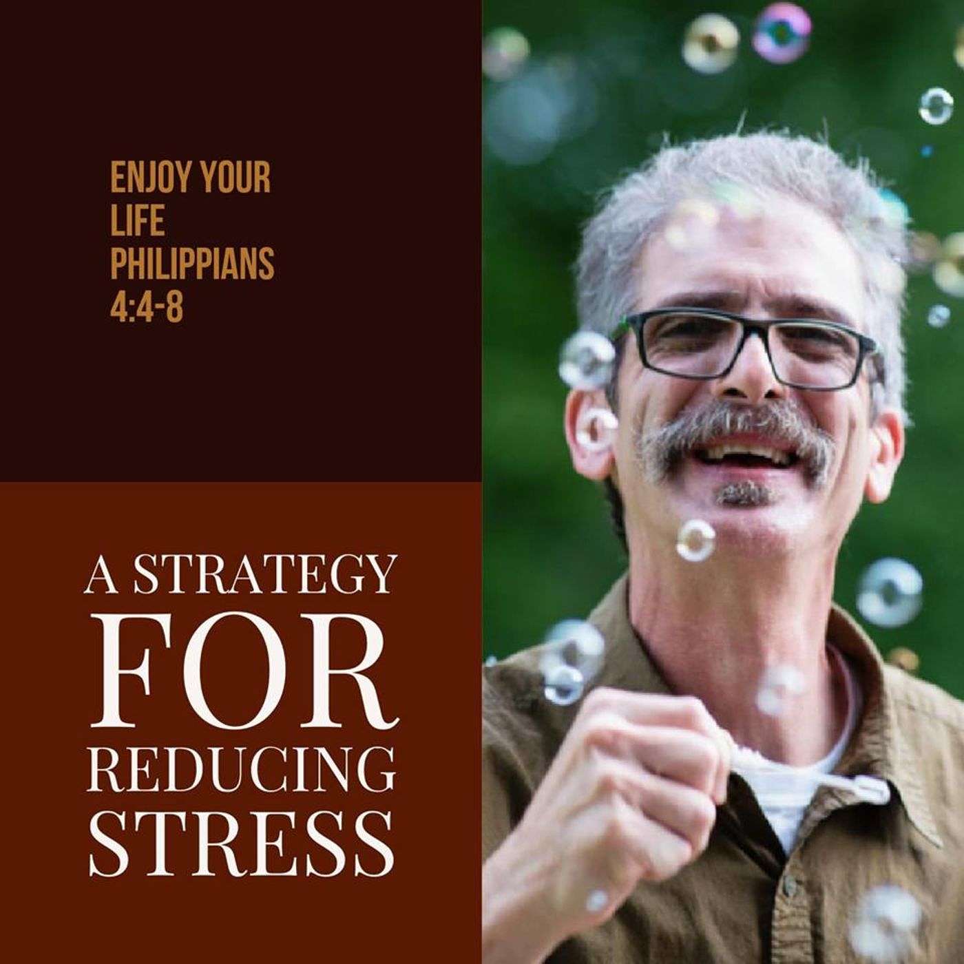 A Strategy for Reducing Stress