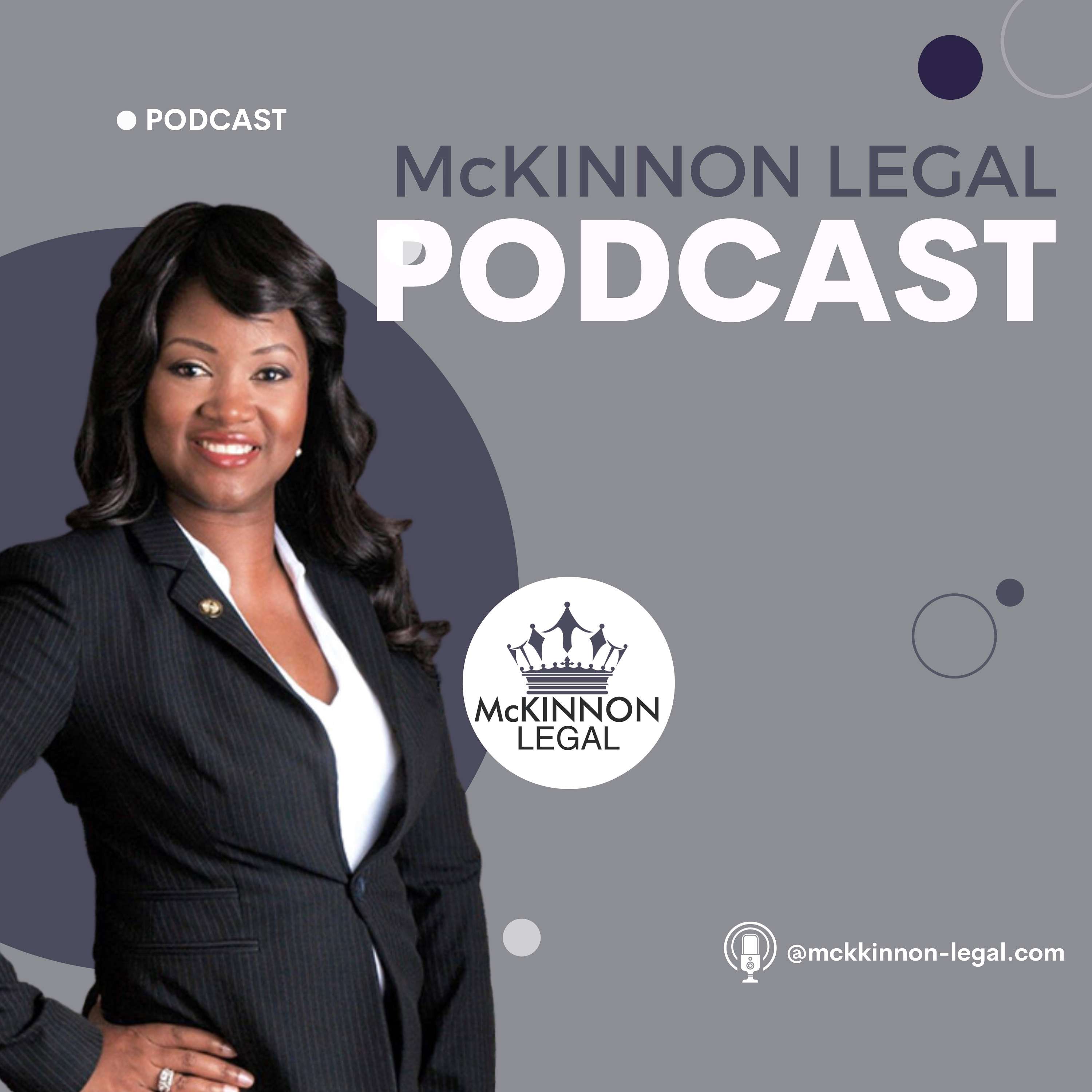 The McKINNON LEGAL Podcast podcast artwork