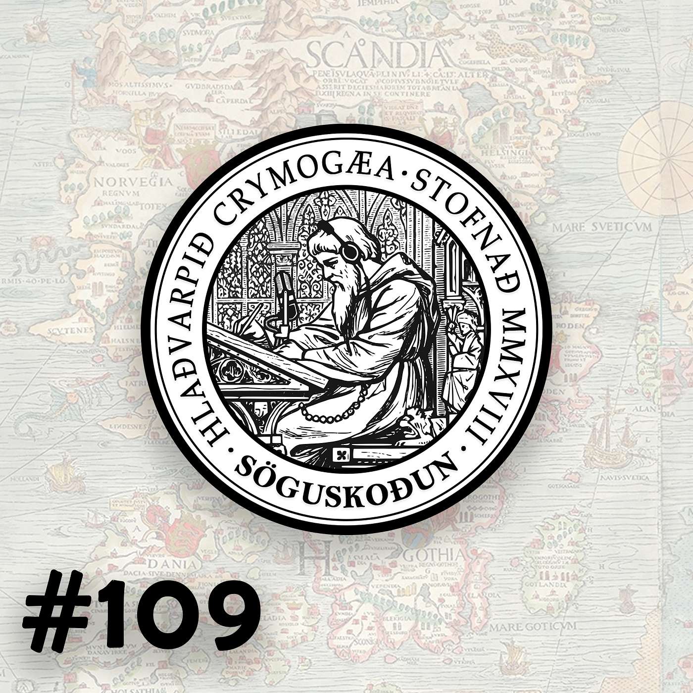 109 - Danmörk og Svíþjóð og baráttan um Norðurlönd