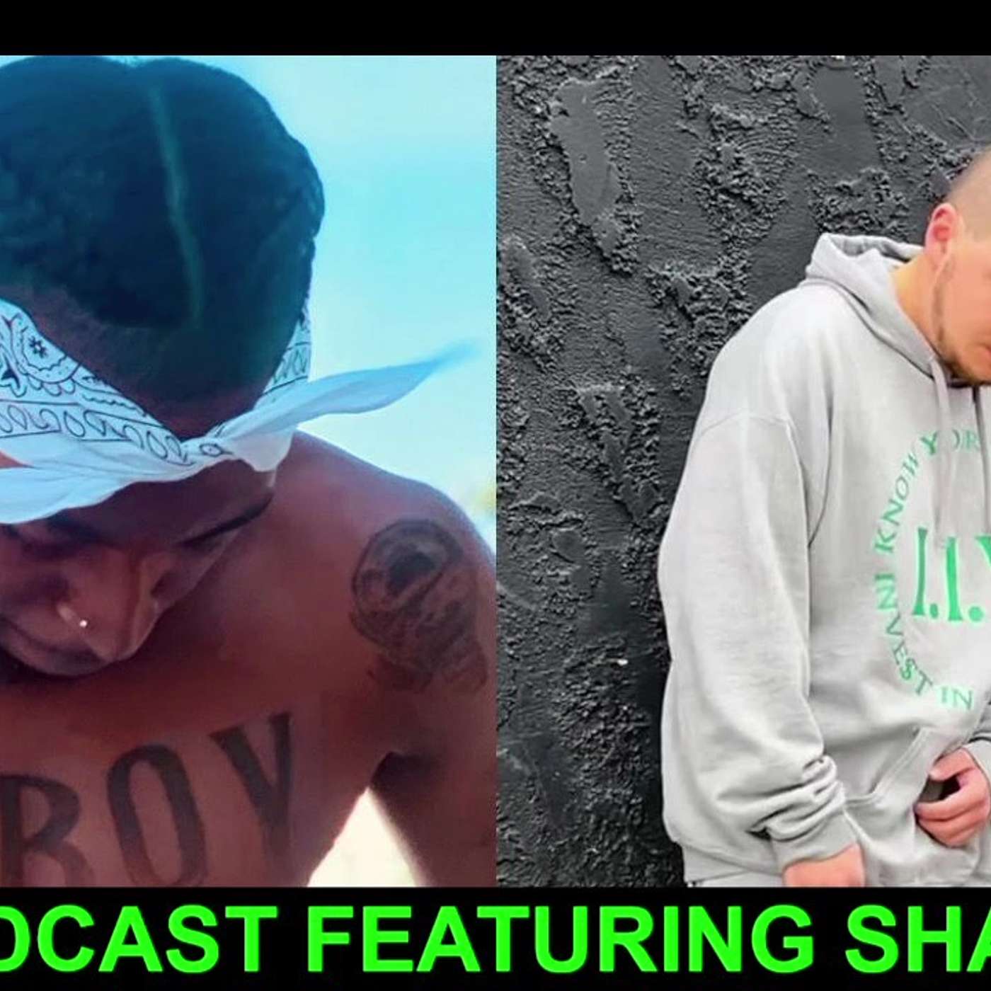 I.I.Y. podcast featuring Shady Ace (Hit's million streams on new track thuggin) (65)