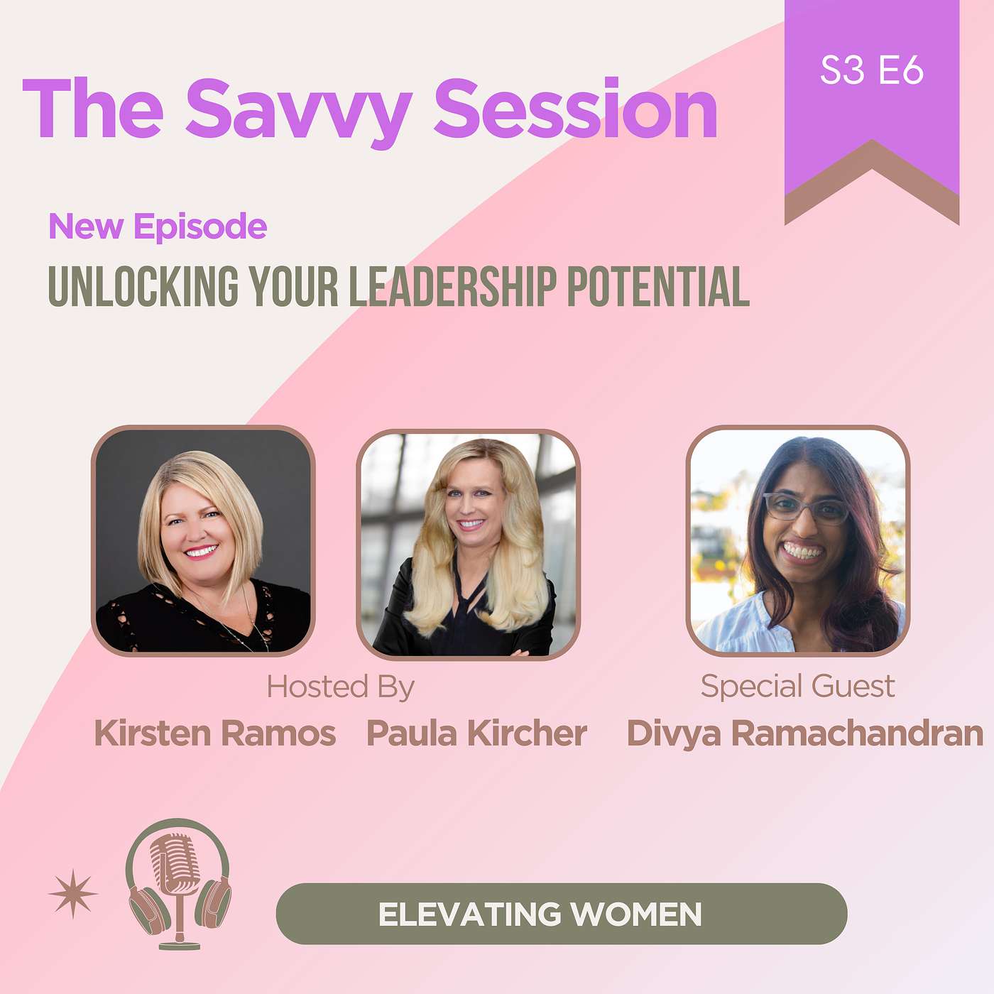 S3 Episode 6 - Unlocking Your Leadership Potential: Pivoting from Products to People with Divya Ramachandran