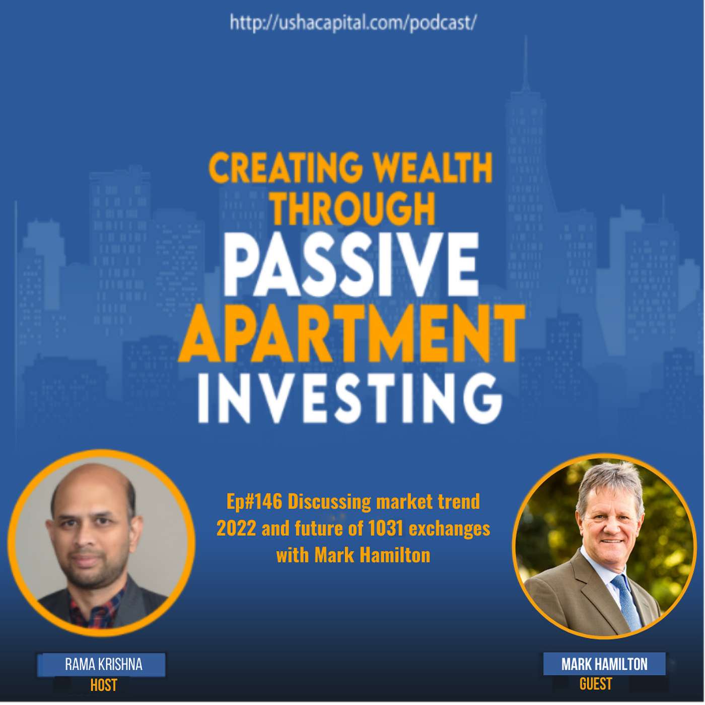 Ep#146 Discussing market trend 2022 and future of 1031 exchanges with Mark Hamilton