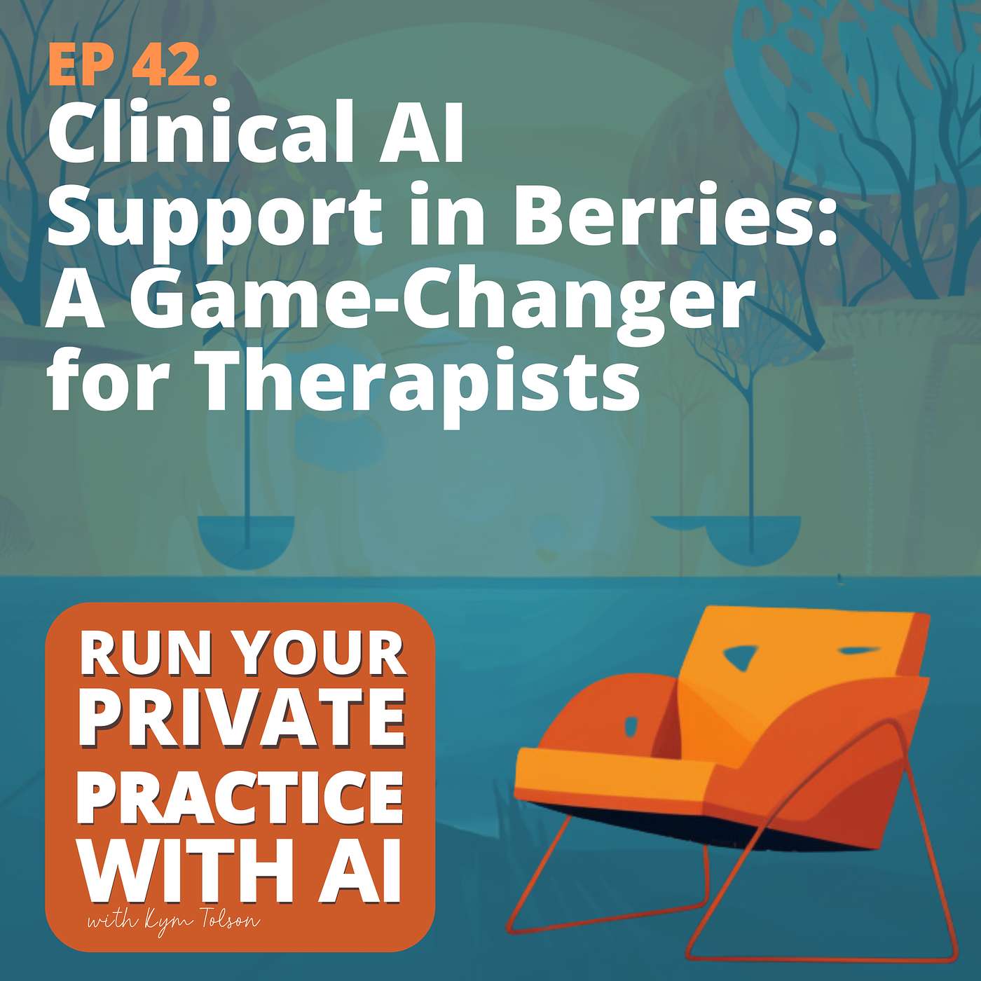 42. Clinical AI Support in Berries: A Game-Changer for Therapists