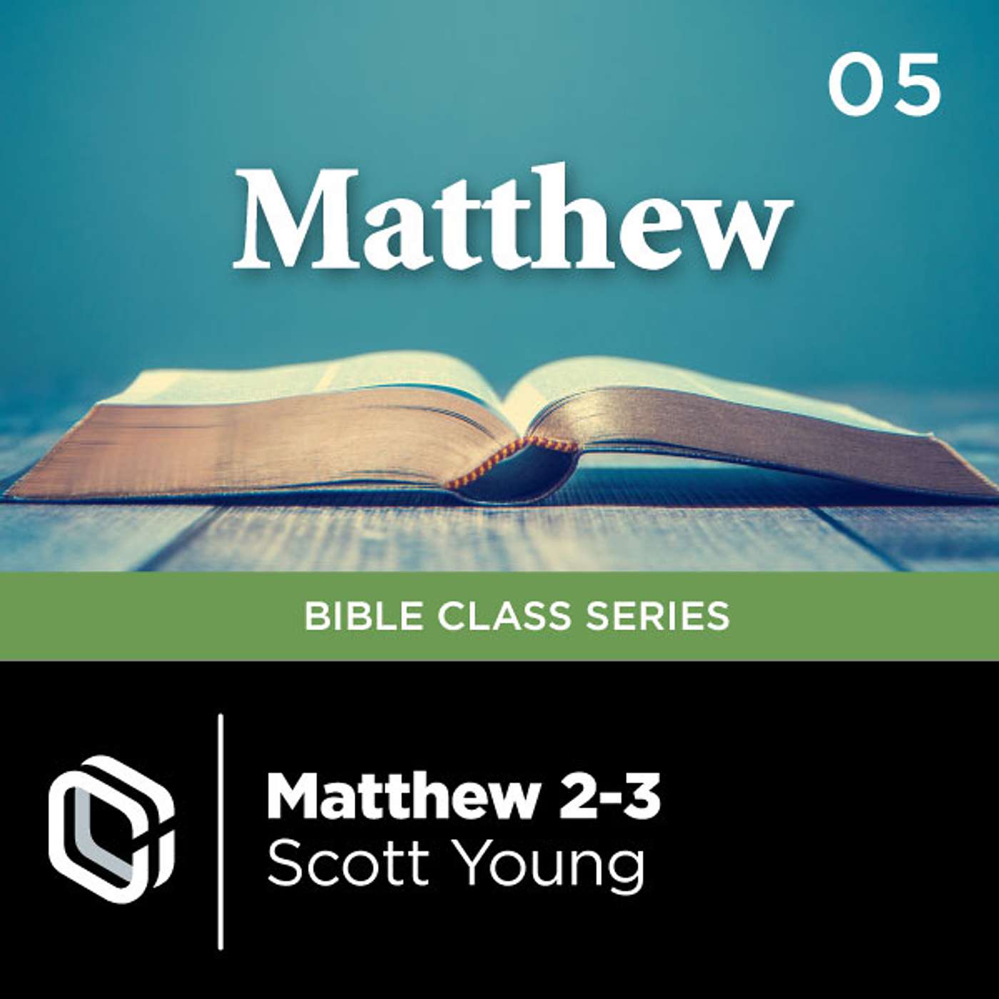 The Gospel of Matthew - Lesson 05 | Scott Young episode artwork