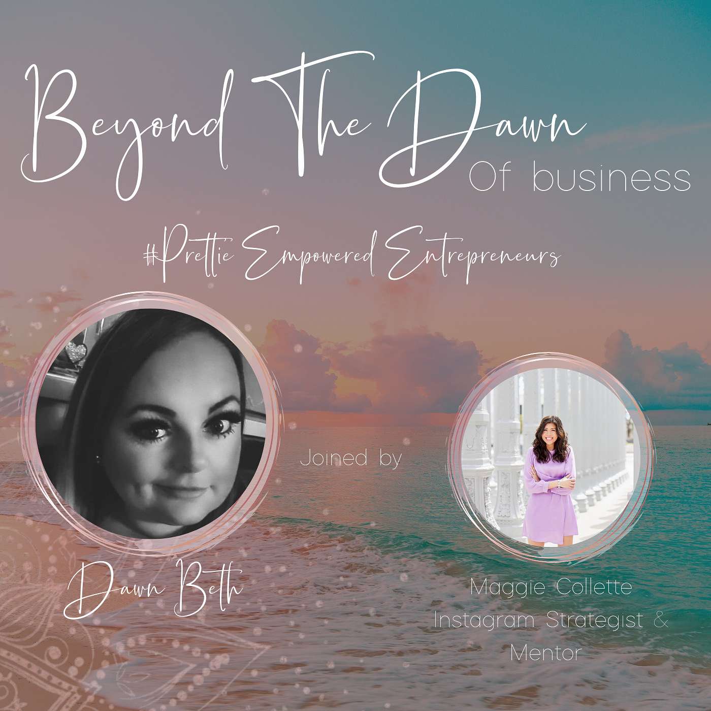 Beyond The Dawn of Business - Empowering Entrepreneurs