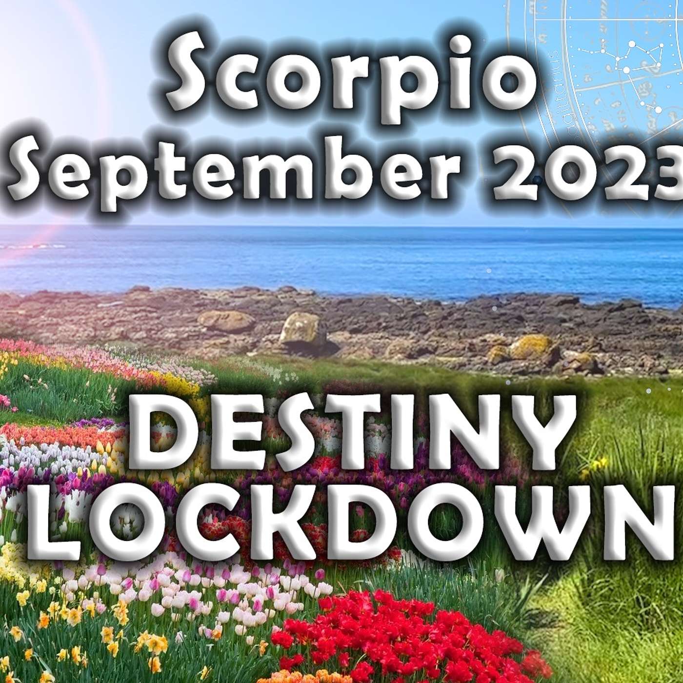 SCORPIO SEPTEMBER 2023 DESTINY LOCKDOWN (Astrology Horoscope Forecast)
