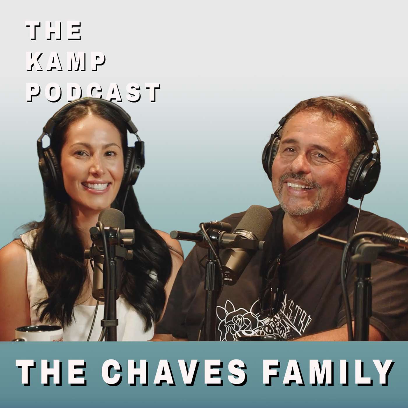 The Chaves Family w/ Jim Chaves and Cel Quihuis-Bell | The Kamp Podcast Ep. 151 episode artwork