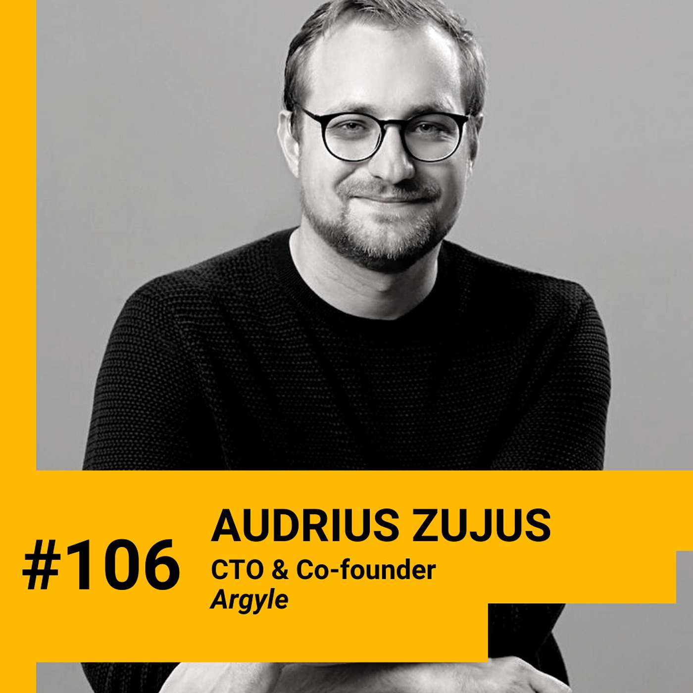 The unstoppable AI and its applications, what being startup CTO really means, building business in the Americas & working on NATO missile defense w/ Audrius Zujus (Argyle) Ep.106