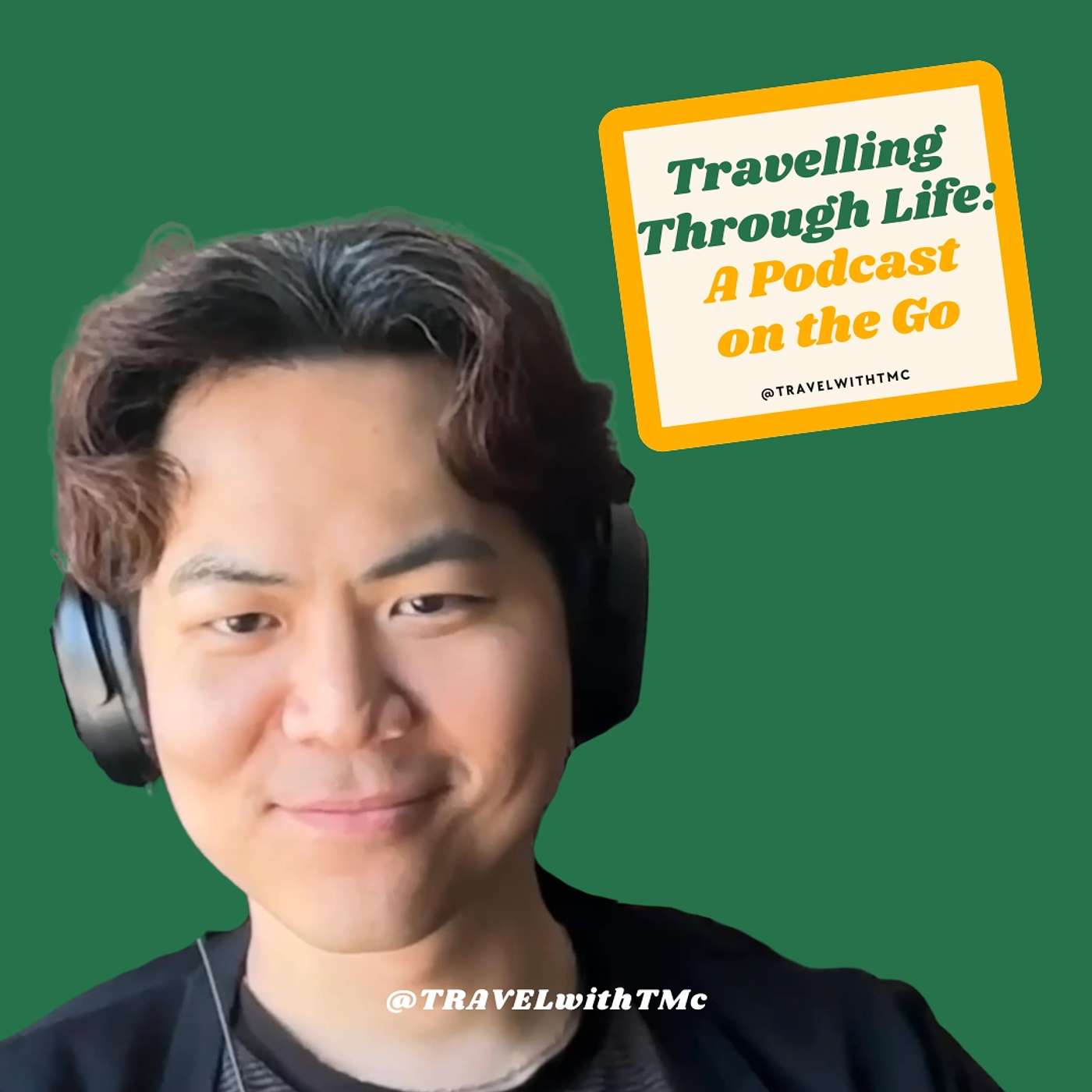 Travelling Through Life: A Podcast on the Go