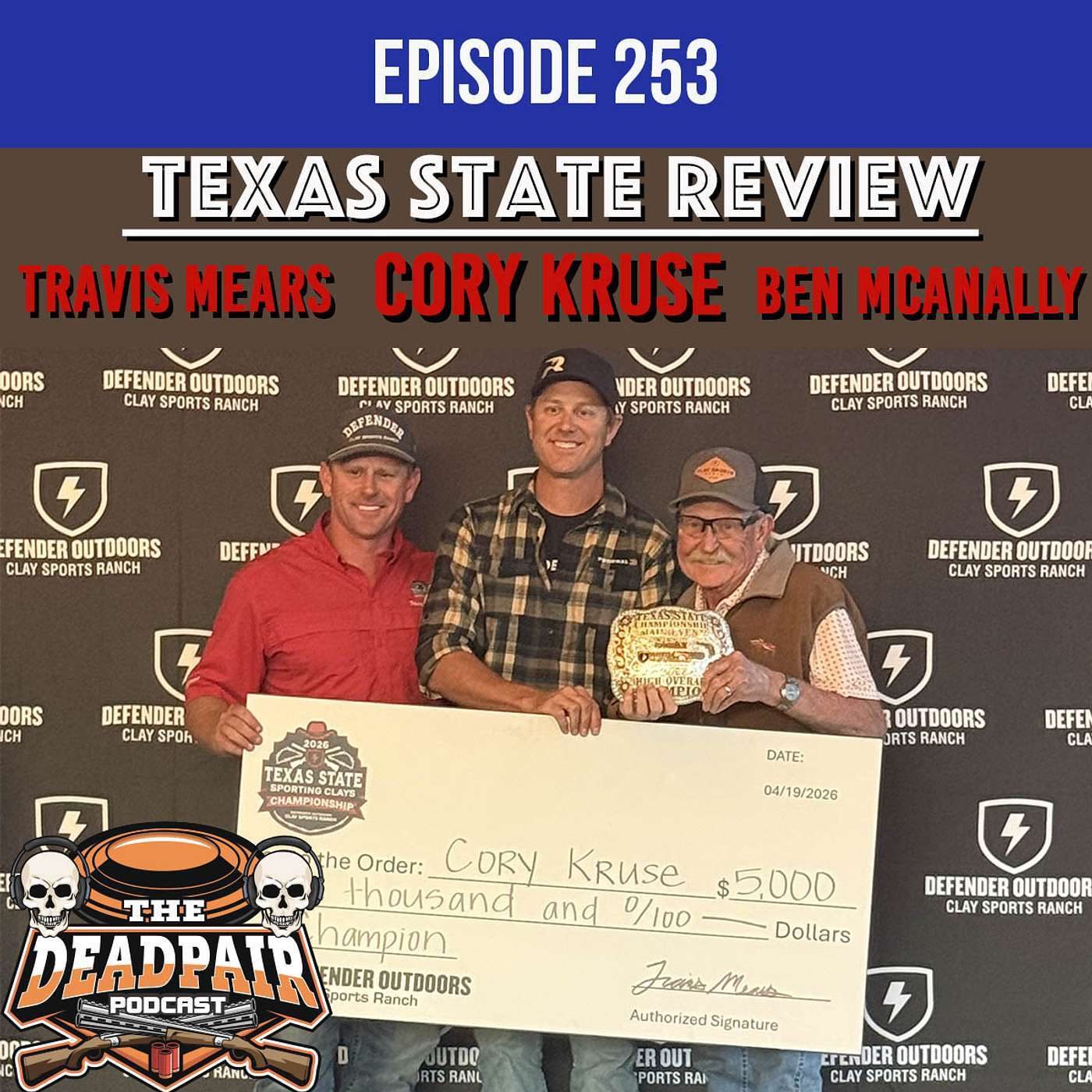 253, Cory Kruse, Travis Mears, Ben McAnally, TX State Review! episode artwork