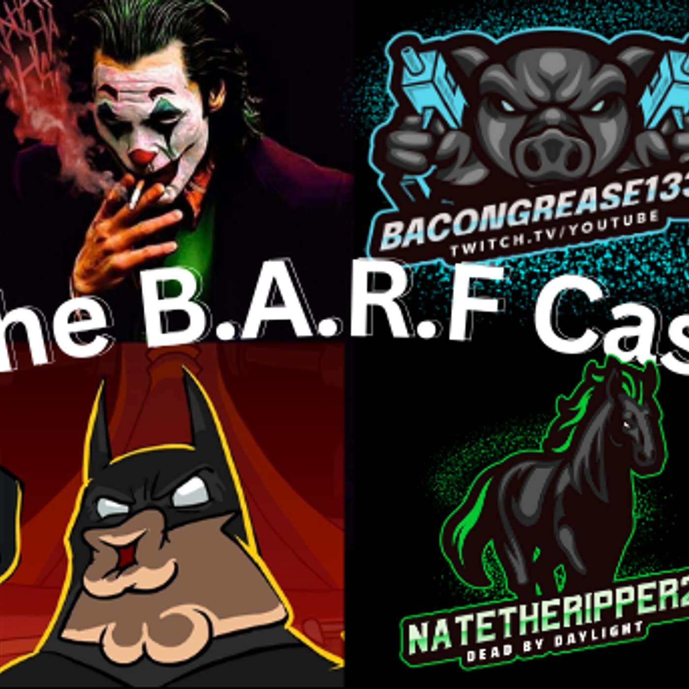The B.A.R.F Cast