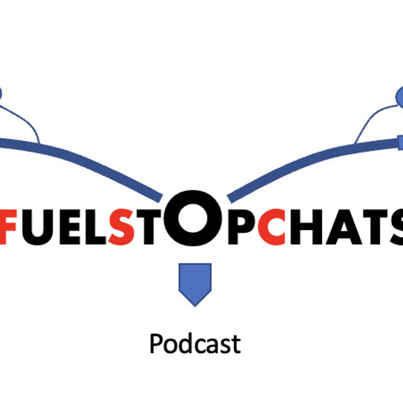 Fuel Stop Chats with James & Chris       ~ ~ ~ Twitter and Instagram @fuelstopchats