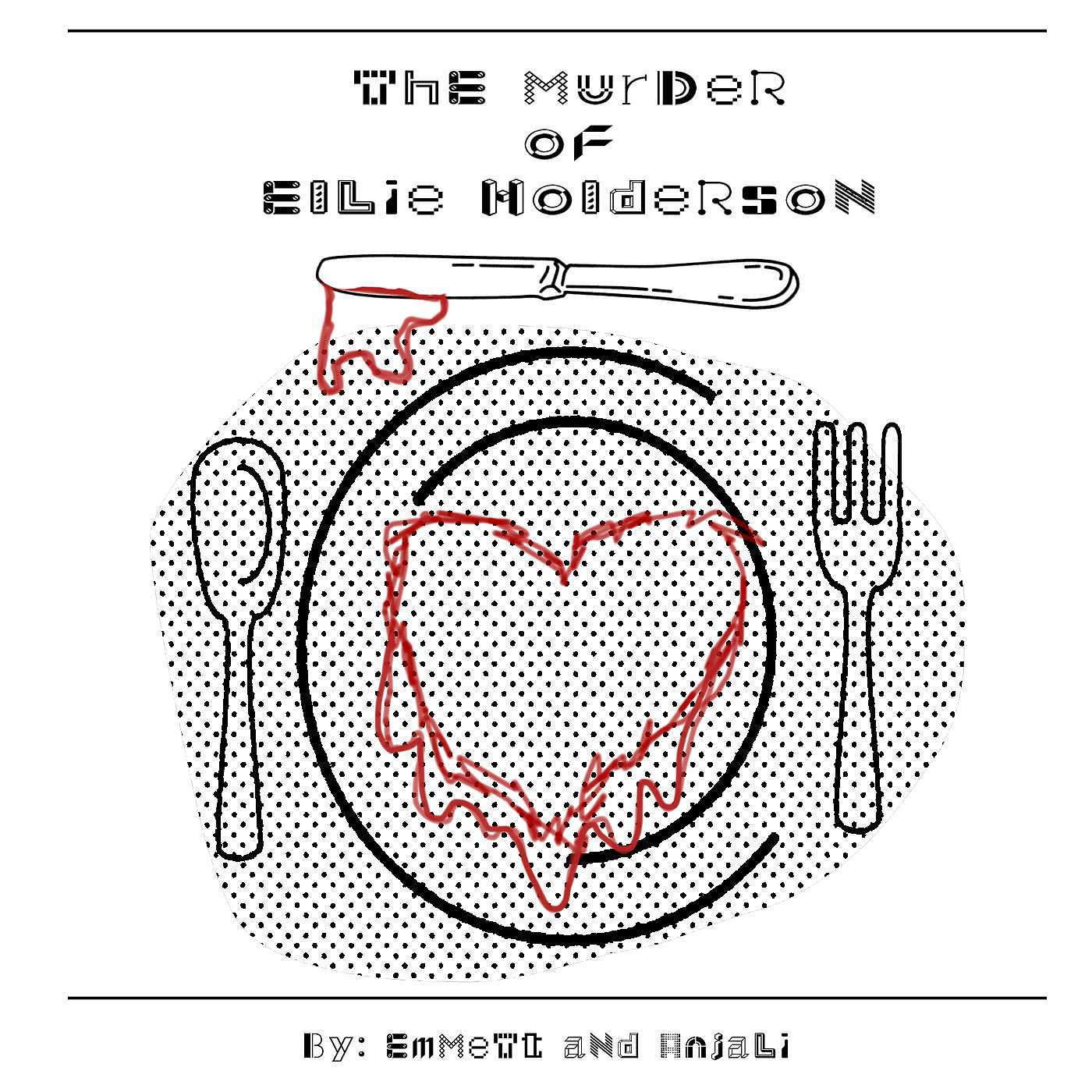 The Murder Of Ellie Holderson