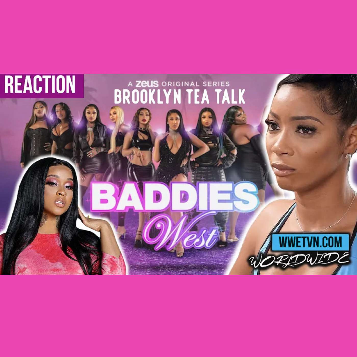 STUNNA GIRL VS. TOMMIE LEE - Baddies West reaction episode 1 With Brooklyn Tea Talk