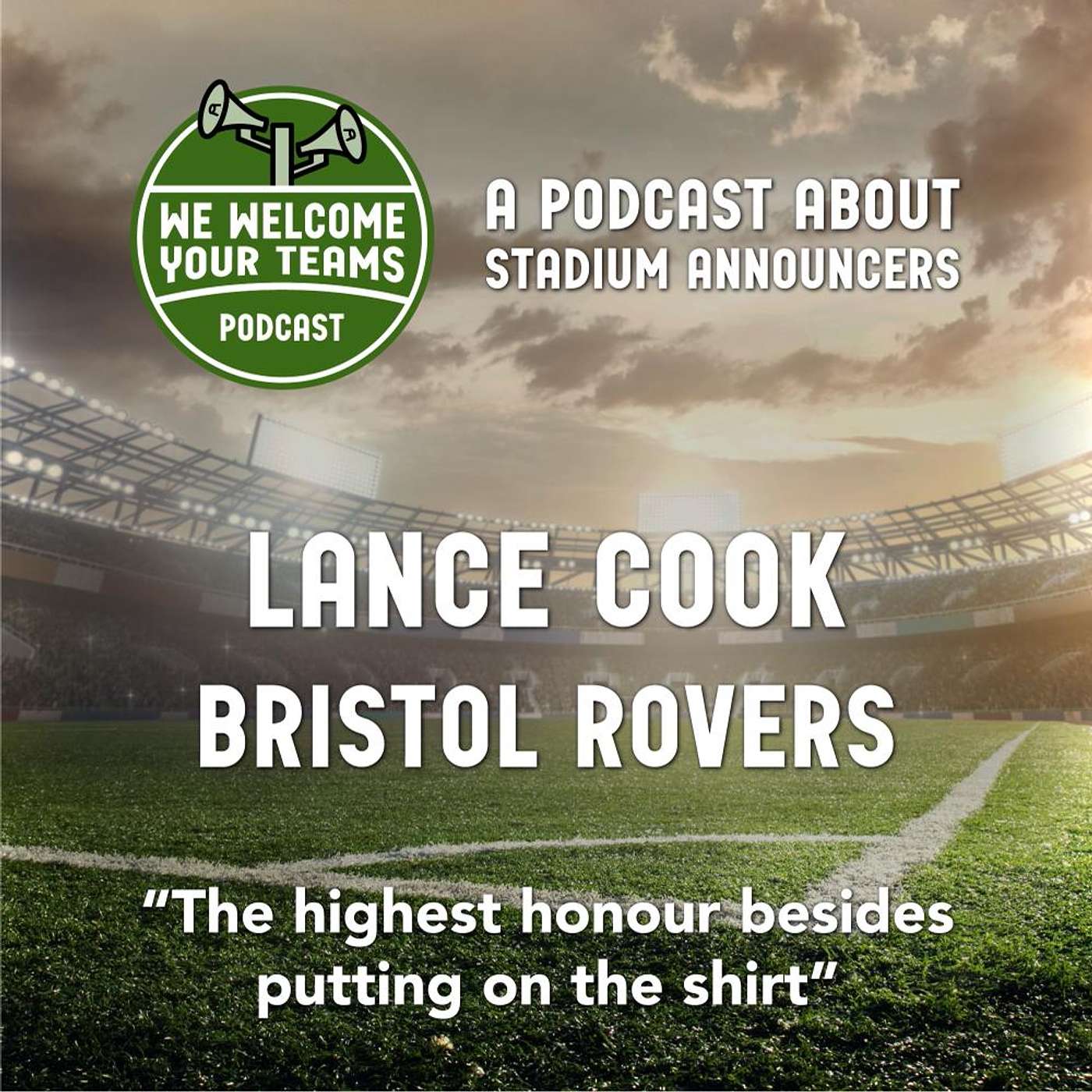 We Welcome Your Teams - Football as seen by stadium announcers