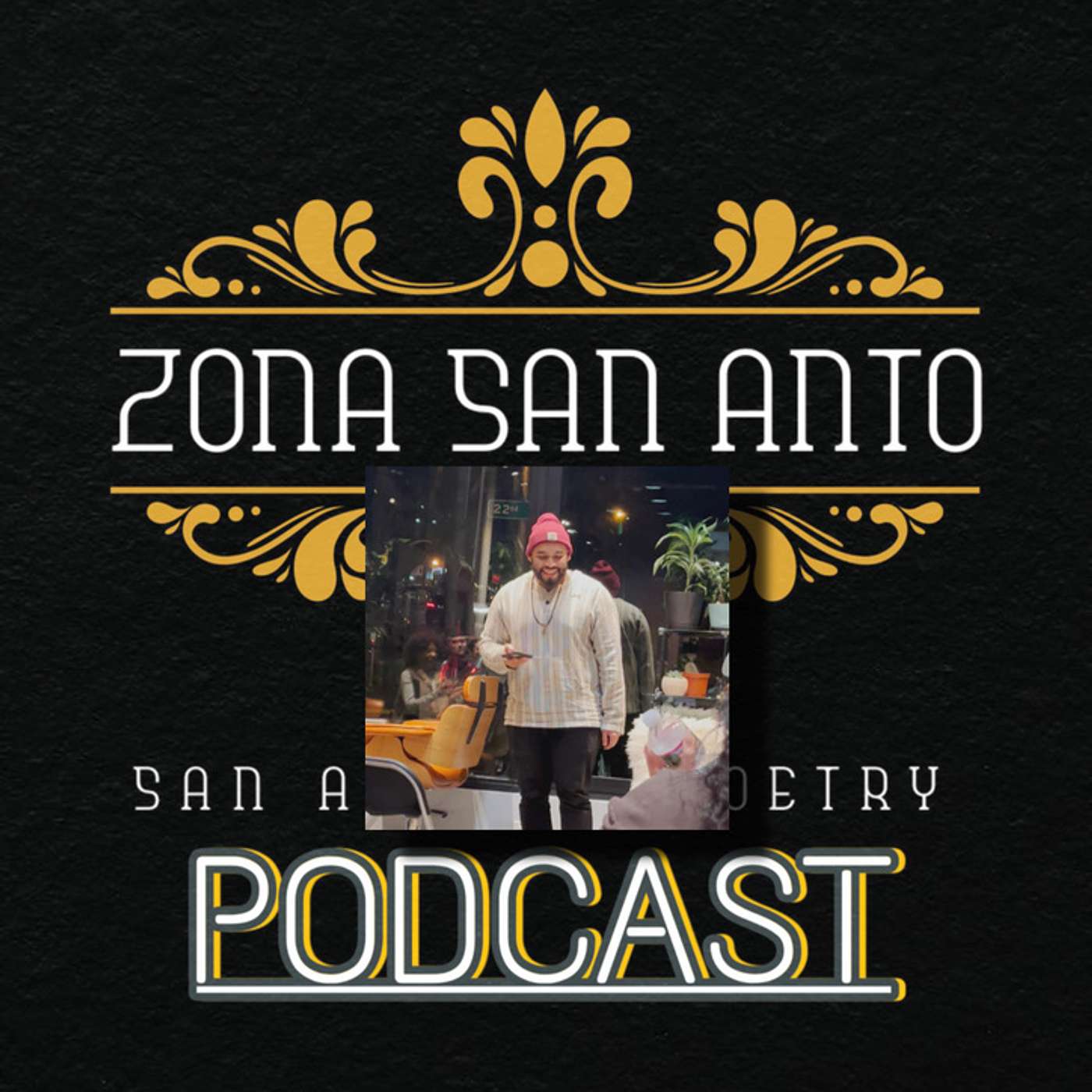 Zona San Anto Podcast
