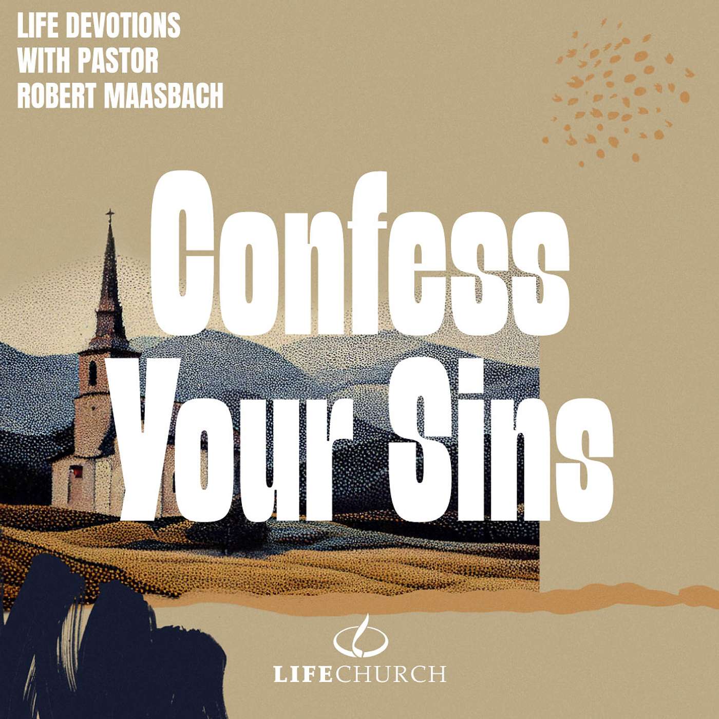Confess Your Sins - 25.3.26