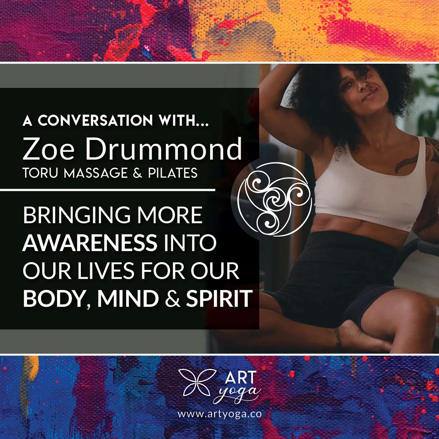 38. E38 with Zoe Drummond - Bringing more awareness into our lives for our body, mind and spirit episode artwork
