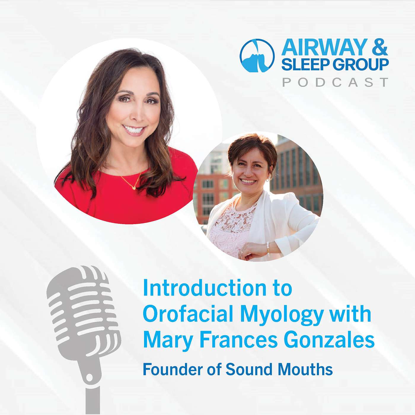 Airway and Sleep Group Podcast