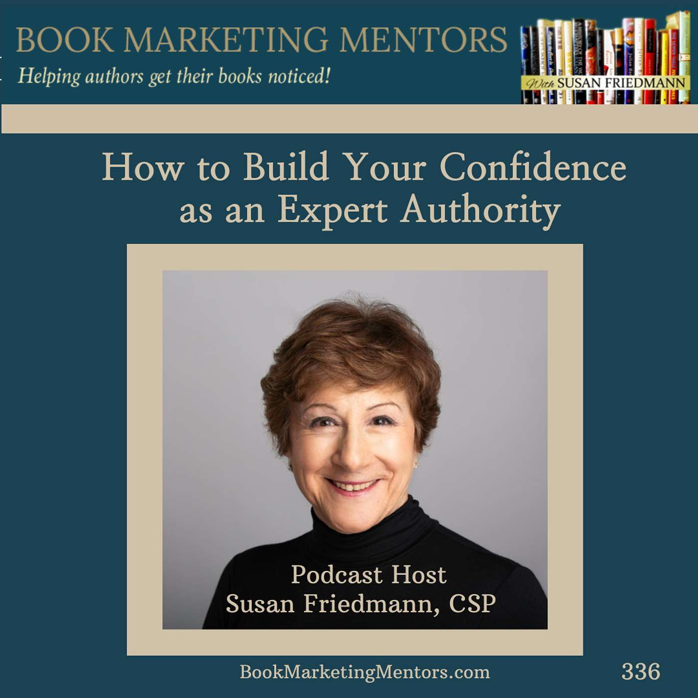 How to Best Build Your Confidence as an Expert Authority - BM336 - podcast episode cover