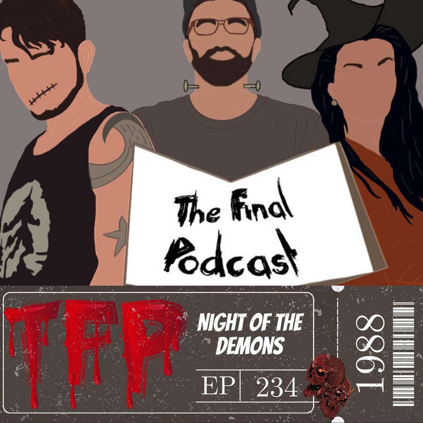 The Final Podcast - 234 - Night of the Demons (1988) Review