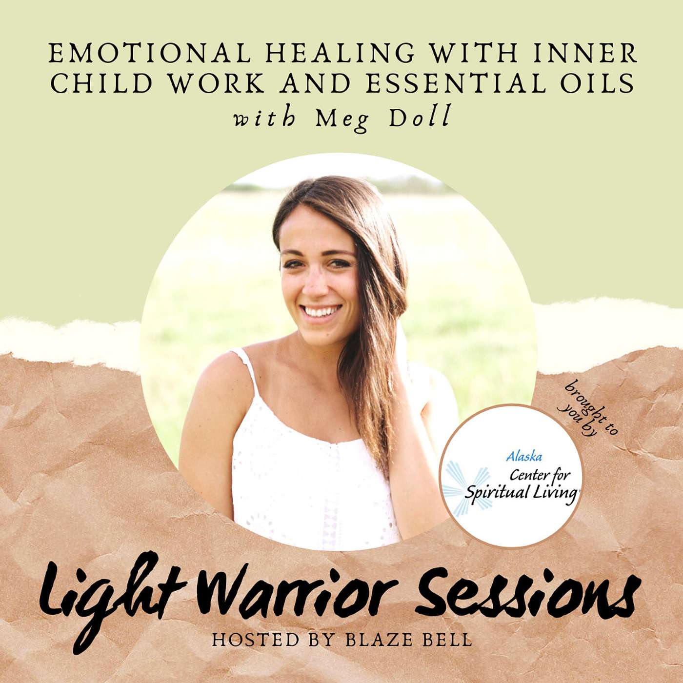 Healing with Essential Oils and Inner Child Work feat. Meg Doll