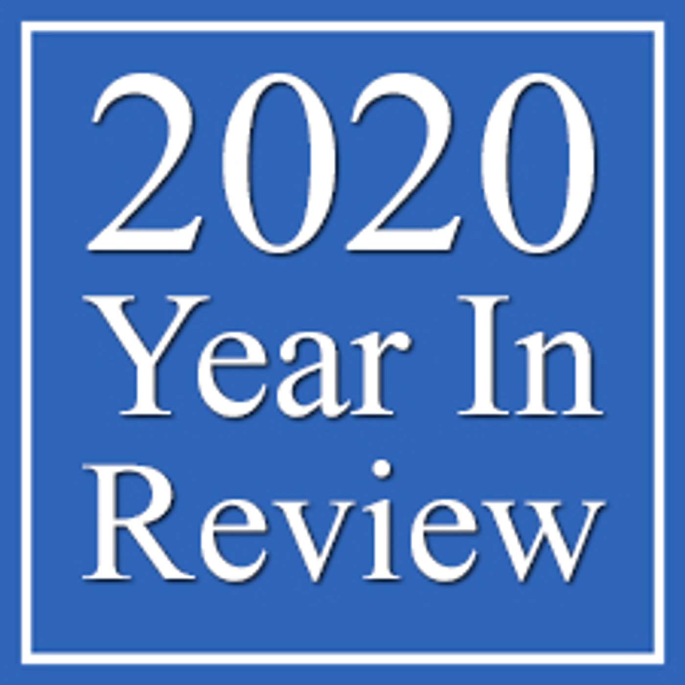 2020: A Year in Review - 31 Jan 2021 (SS102fm programme excerpt)(S11E11b)