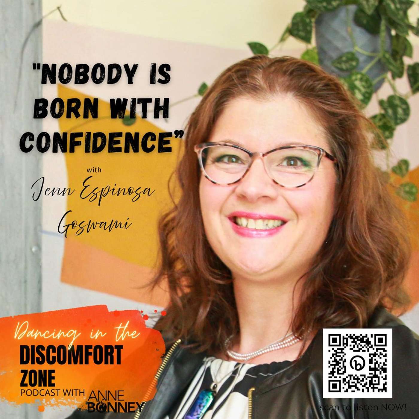 Building Confidence One Brave Step at a Time with Jenn Espinosa Goswami