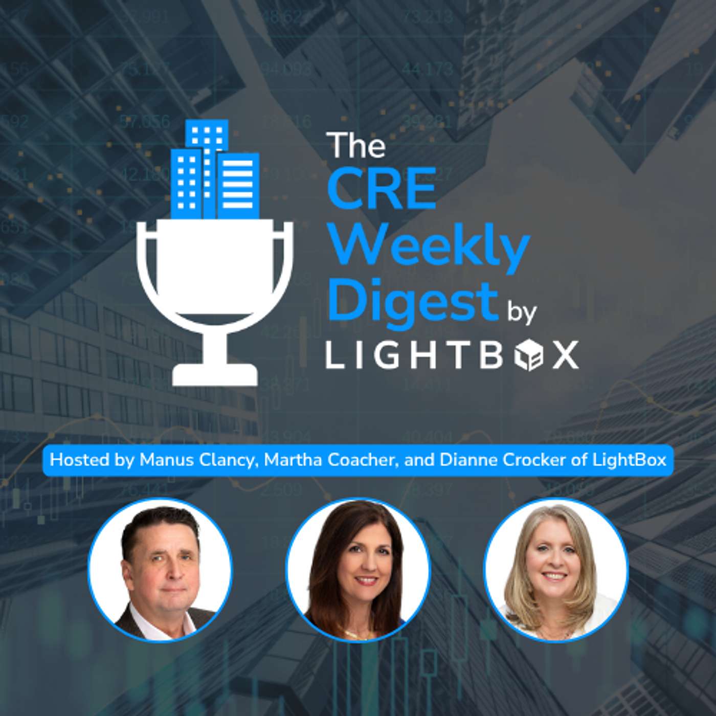 The CRE Weekly Digest by LightBox