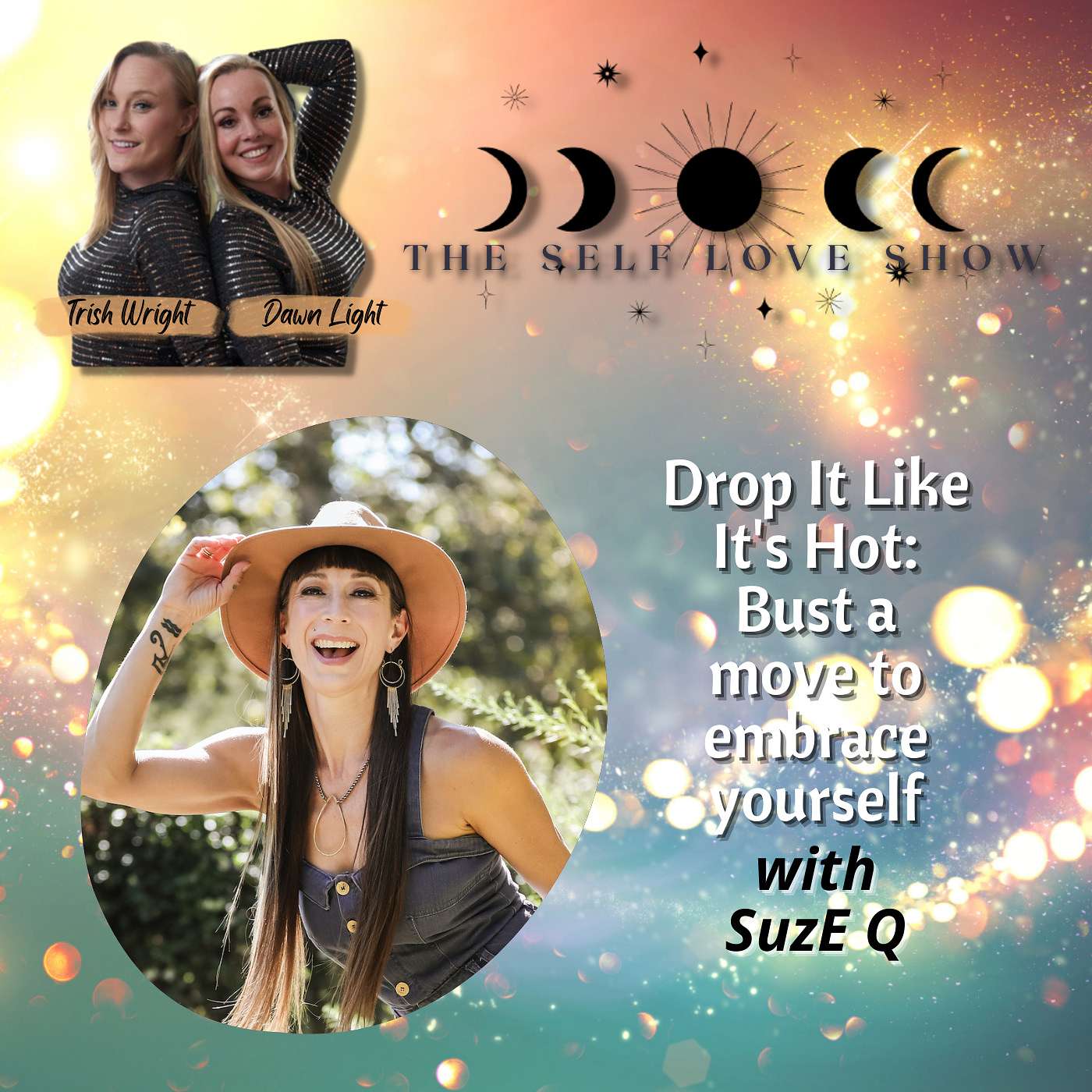 Drop It Like It's Hot: Bust a move to embrace yourself with SuzE Q