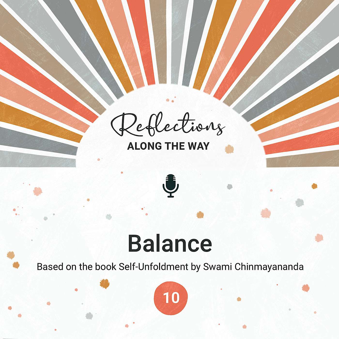 Self-Unfoldment #10: Balance