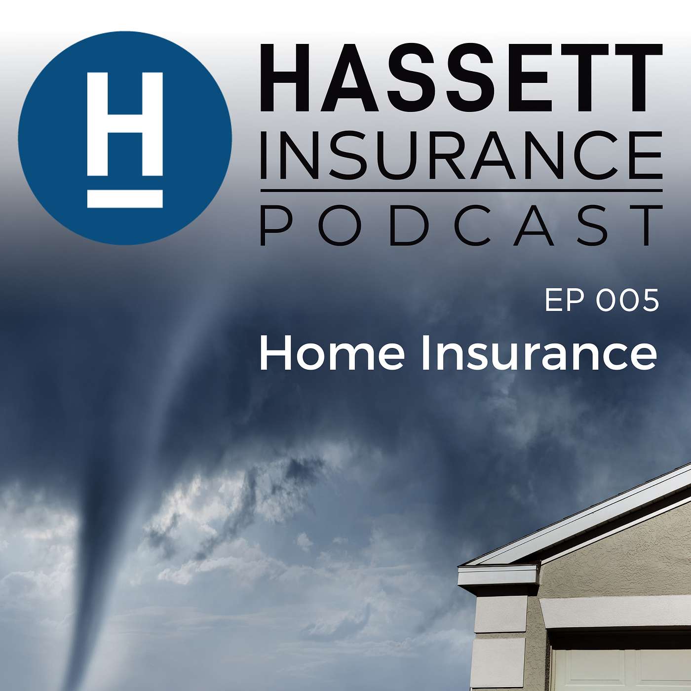 Hassett Insurance Podcast