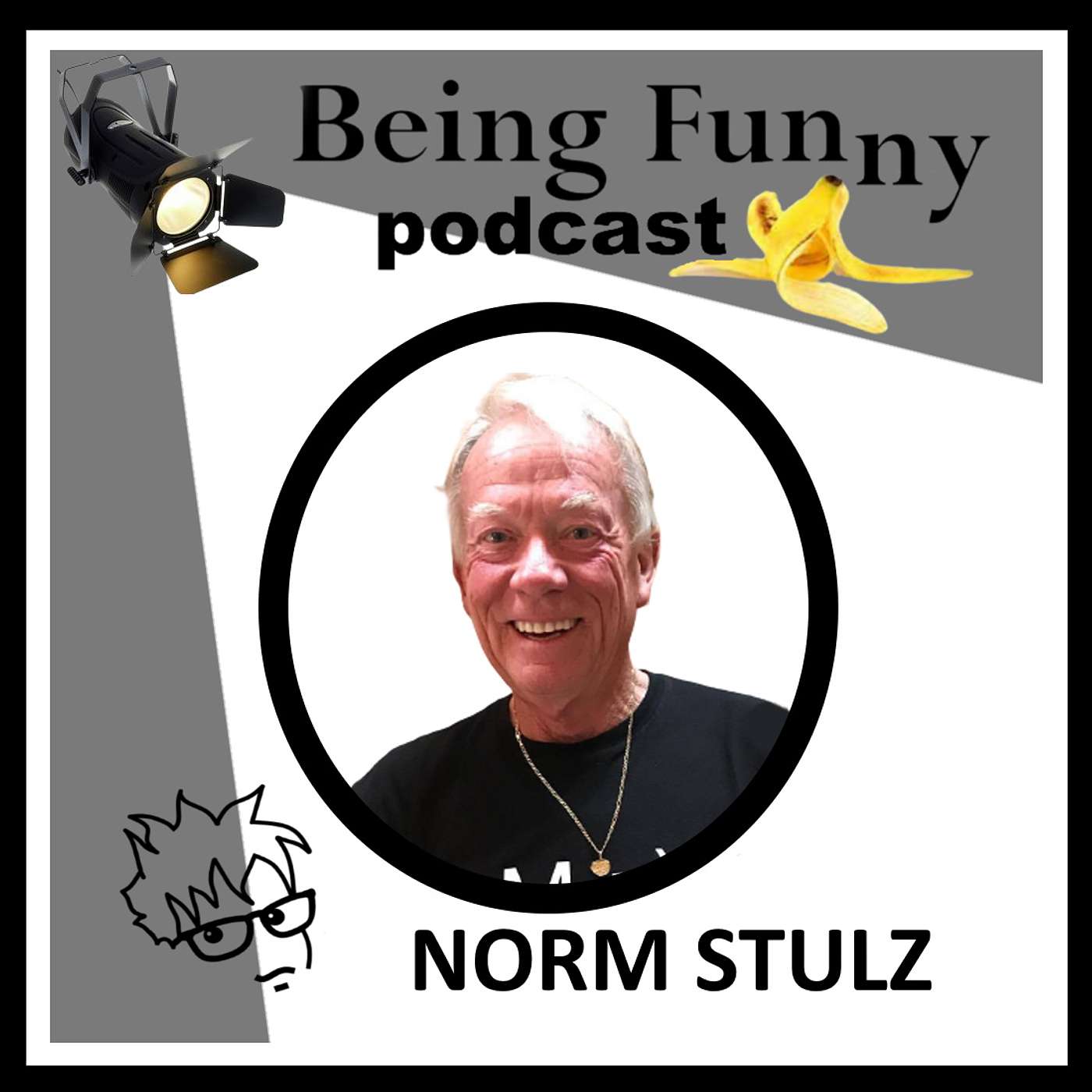 NORM STULZ talks about BEING FUNNY!