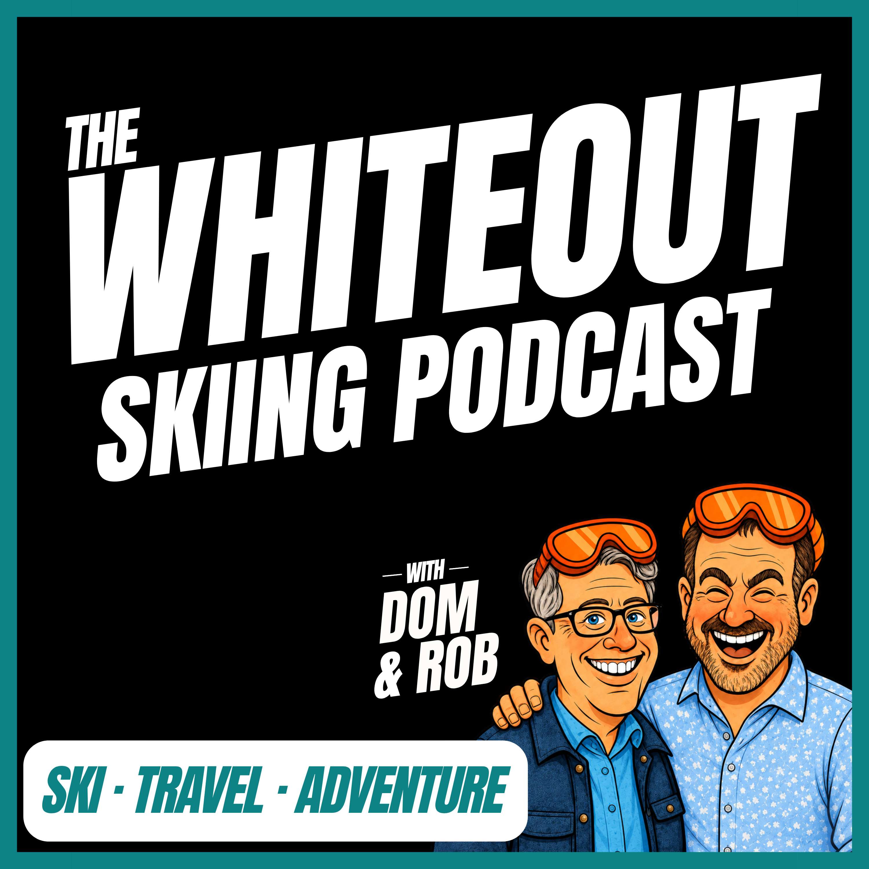 The Whiteout Skiing Podcast podcast artwork