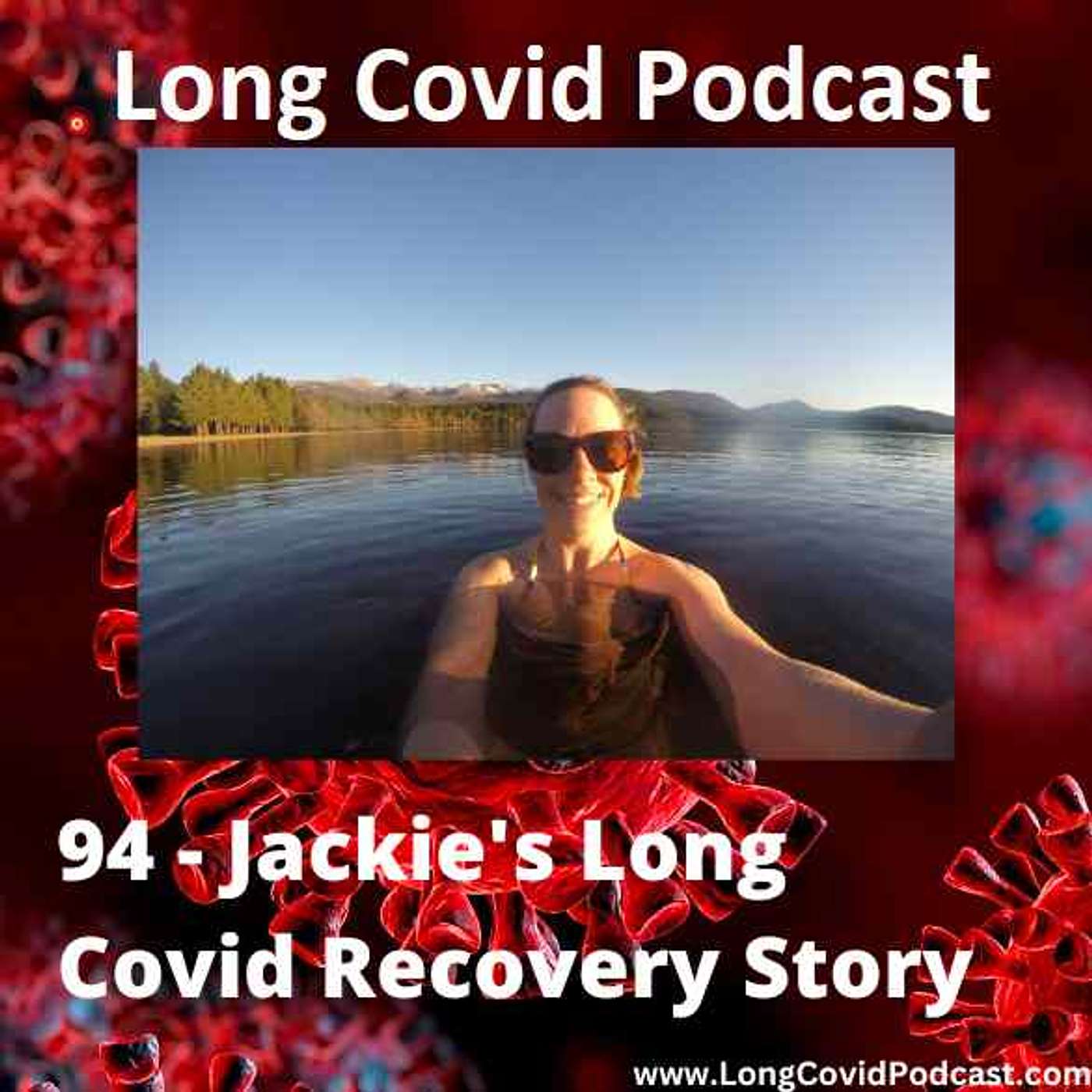 94 - Jackie's Long Covid Recovery Story