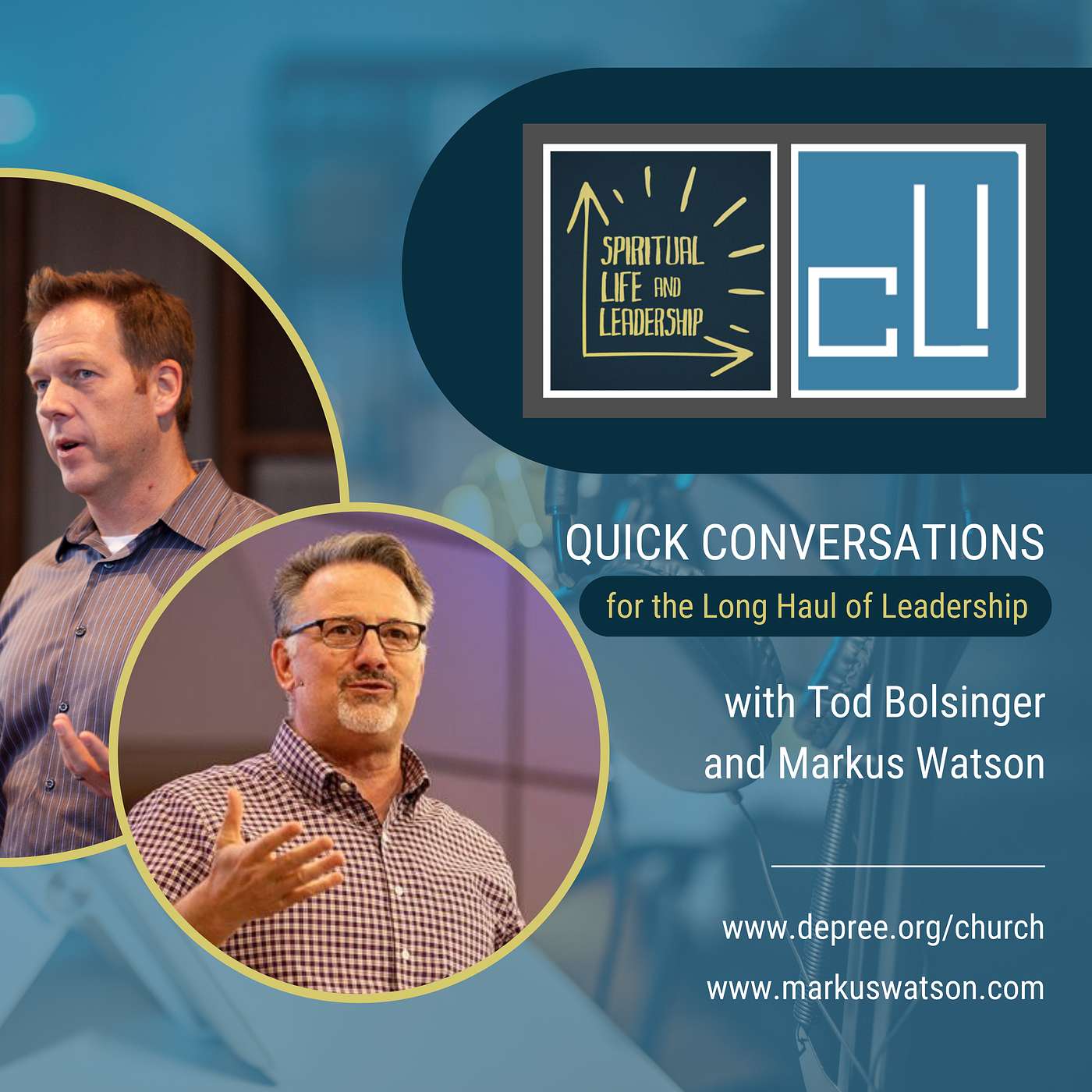 281. Learning Our Way Forward, a Quick Conversation with Tod Bolsinger and Markus Watson
