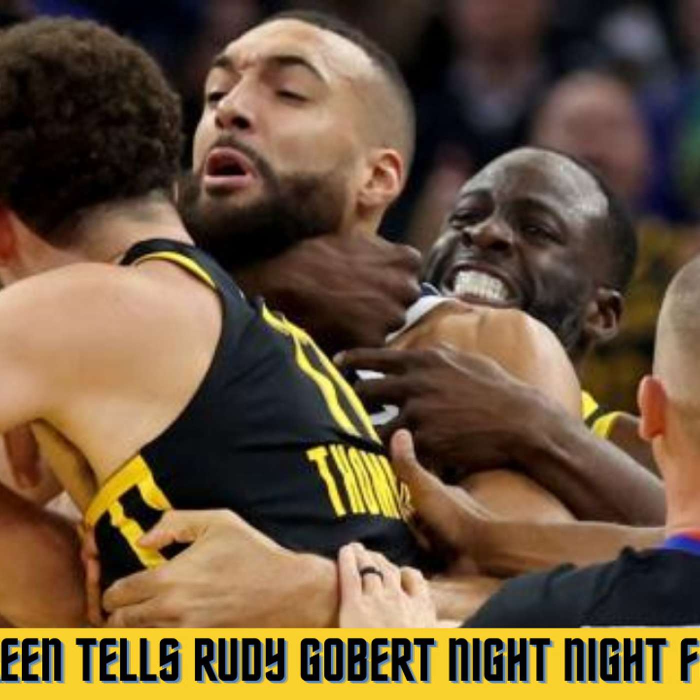 Warriors Draymond Green Ejected After Putting Rudy Gobert In Headlock. (G.S.Q.H.) Let's Talk About It! episode artwork