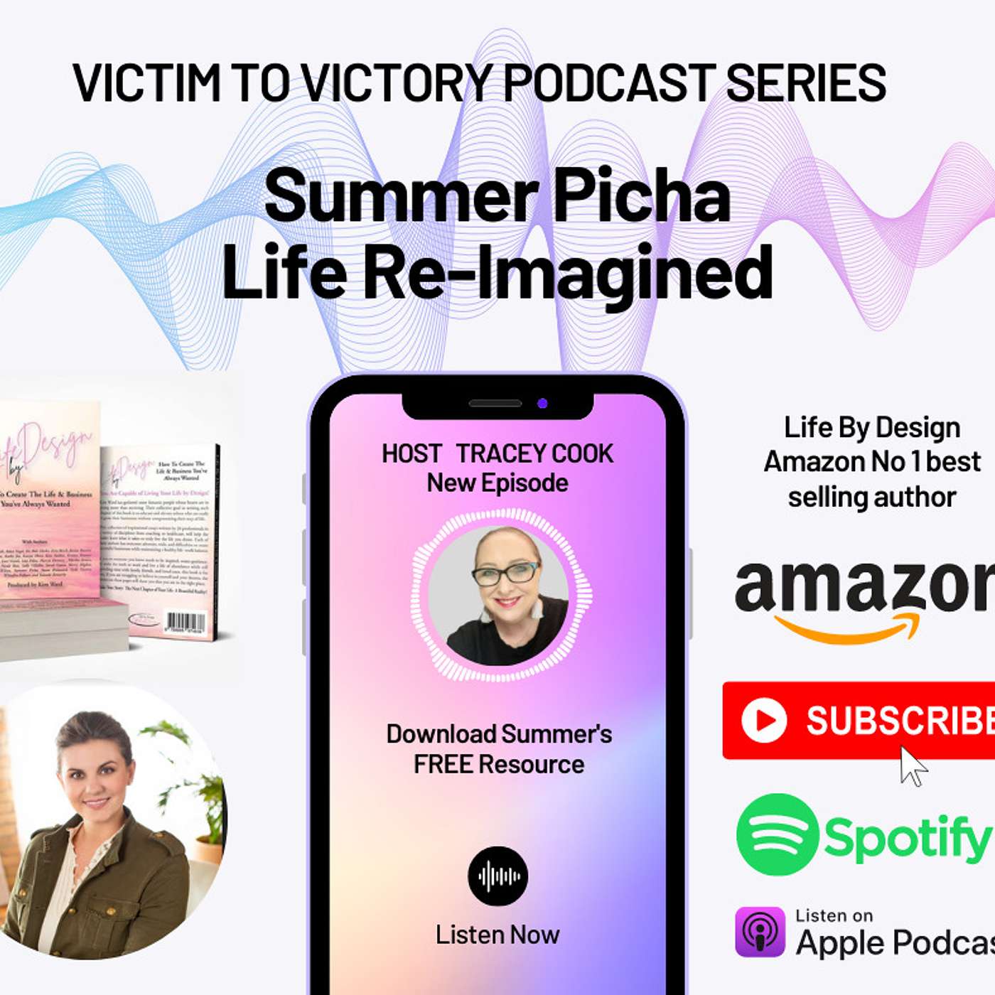 ”Life Re-Imagined” V2V interview featuring Summer Picha