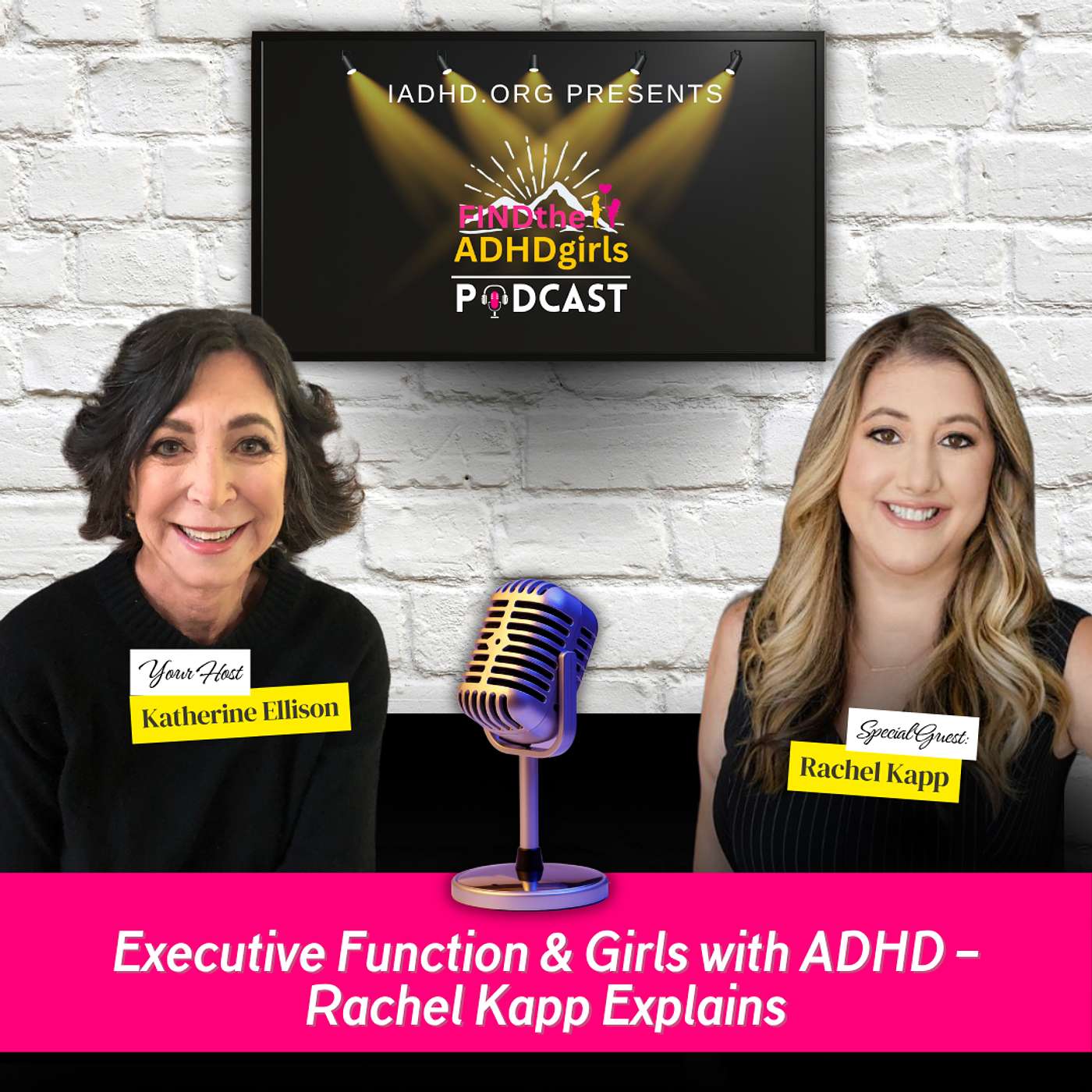 Executive Function & Girls with ADHD – Rachel Kapp Explains