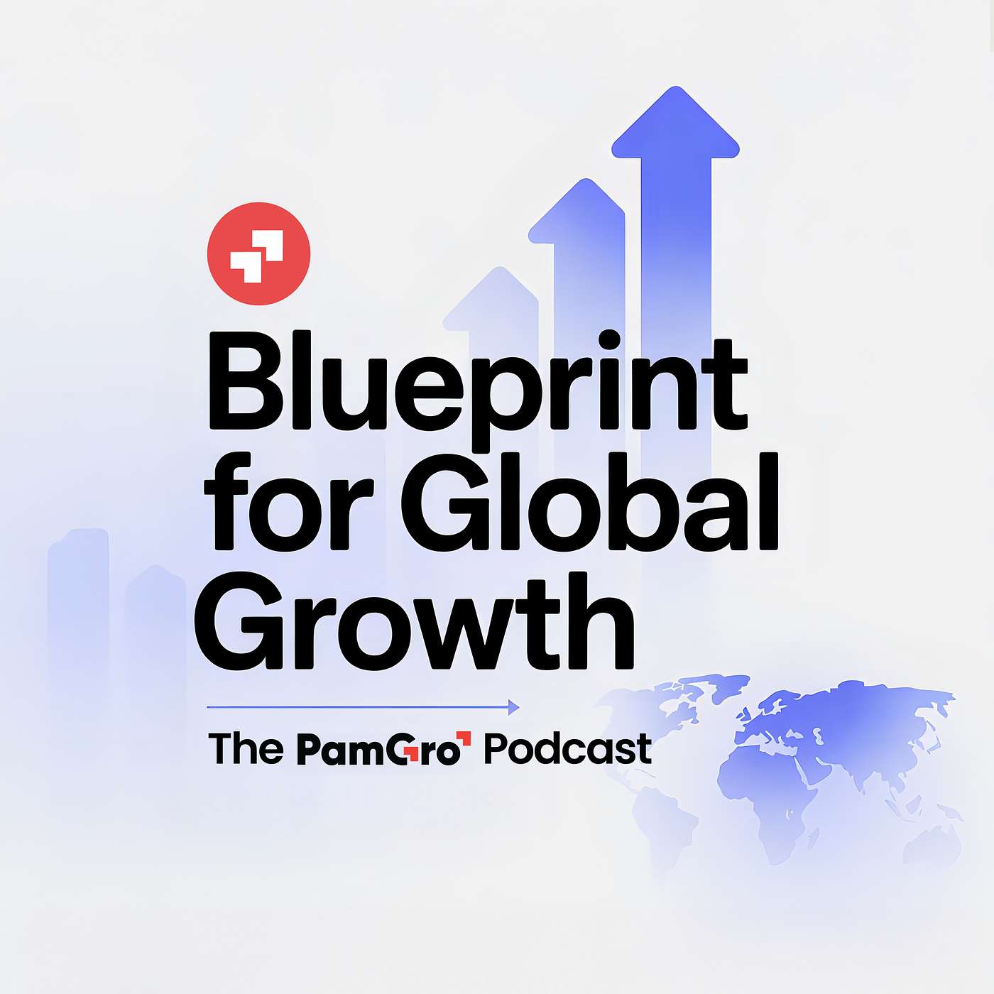 The Blueprint for Global Growth
