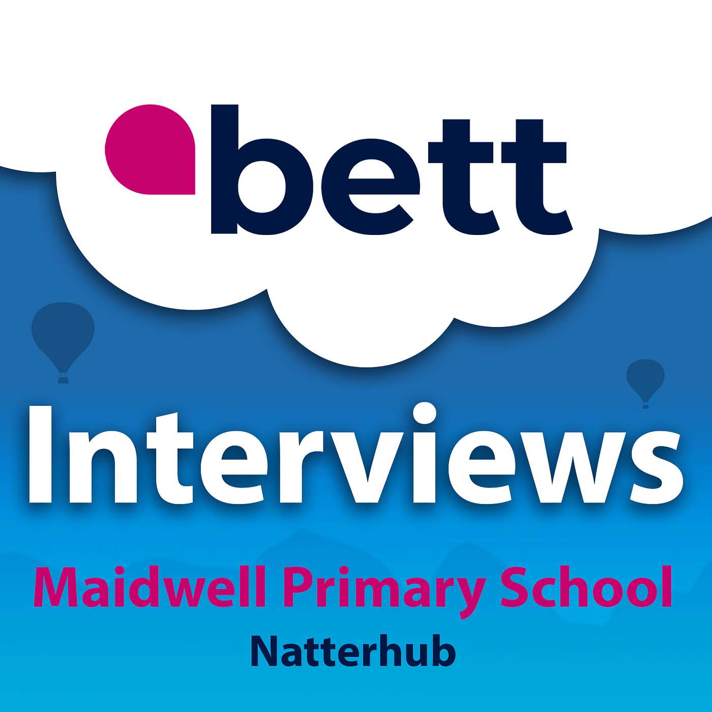 Bett 2022 Interview - Maidwell Primary School