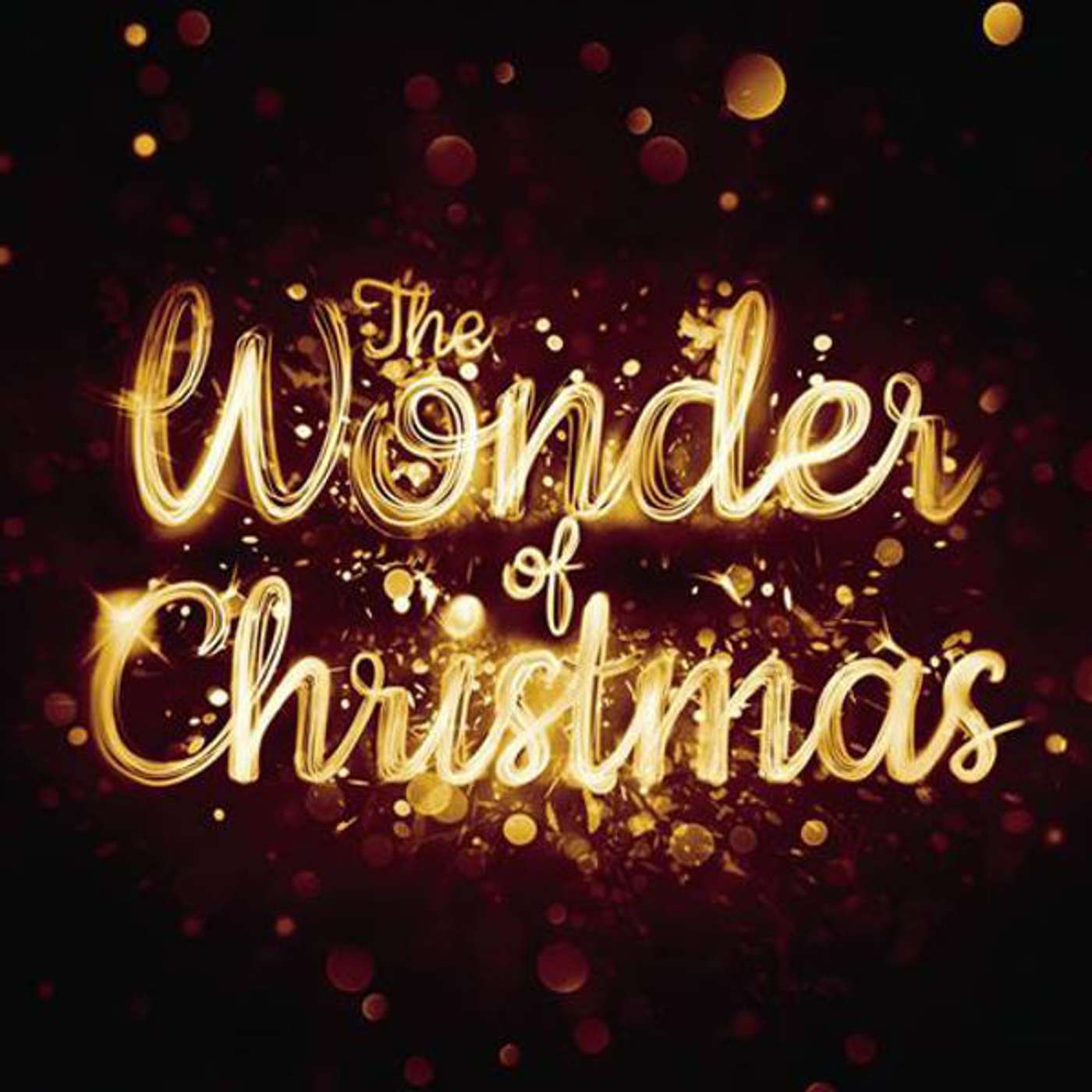 The Wonder of Christmas - Christmas Day