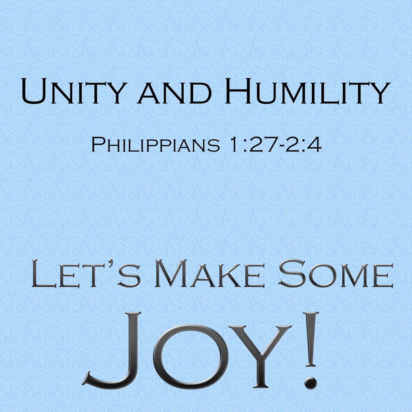 Unity and Humility
