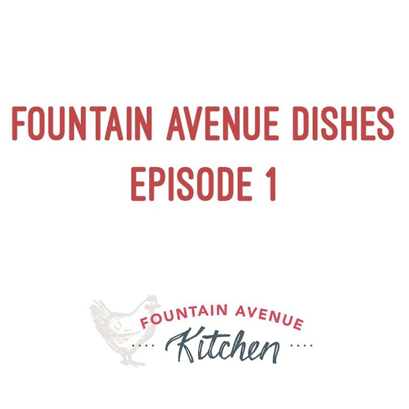 Fountain Avenue Dishes Episode 1: A glimpse into the long-running source for dependable recipes! episode artwork
