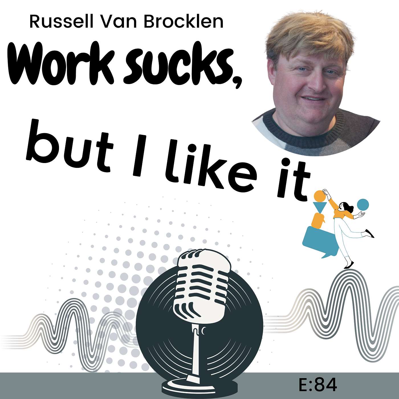 E84: What's the Real Secret Behind Rapid Dyslexia Transformation? Neuroscience and Personalized Strategies with Russell Van Brocklen episode artwork